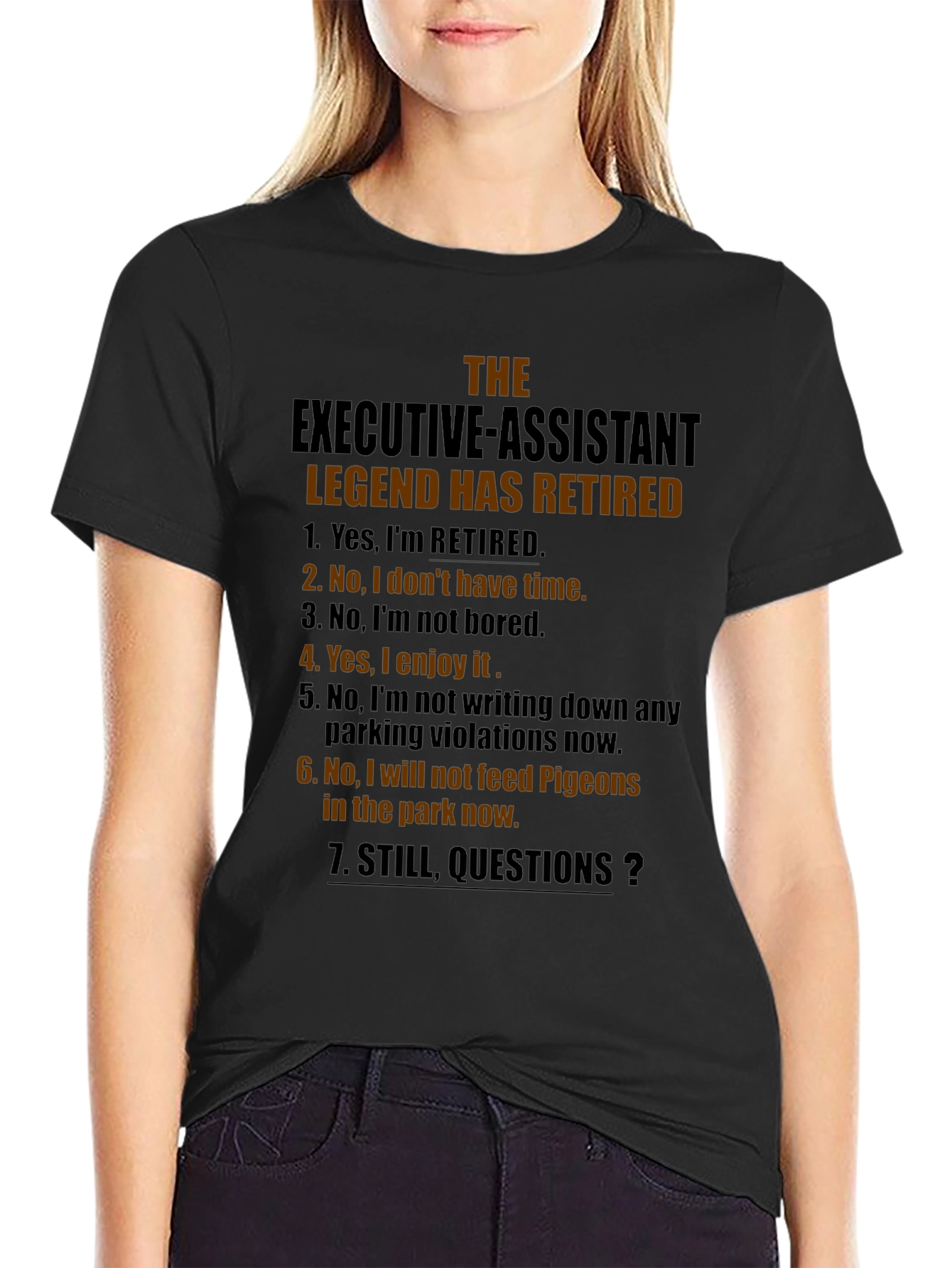 Retired Executive Assistant Legend Graphic Tee