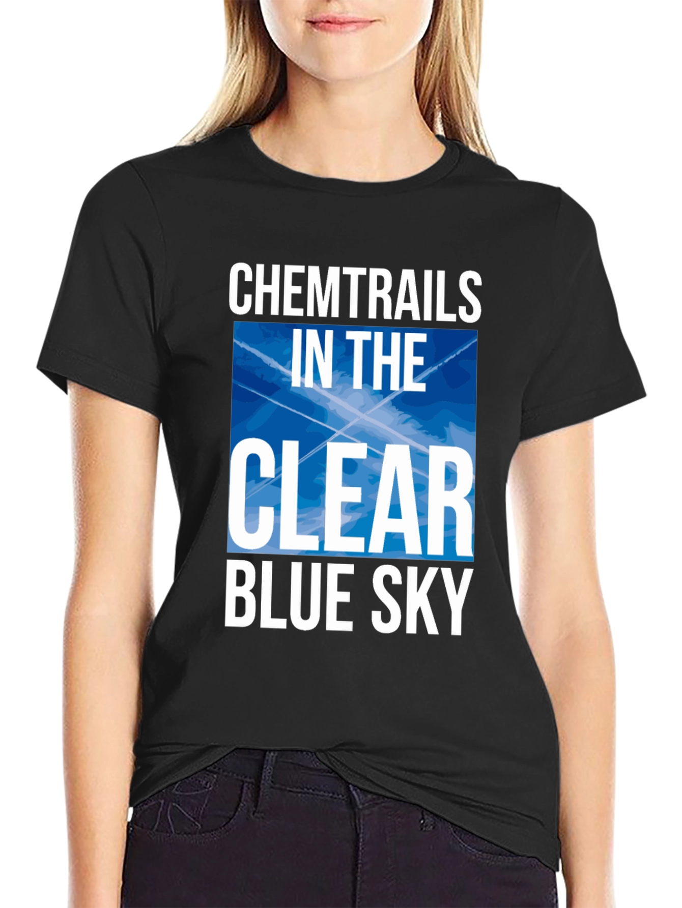 Chemtrails In The Clear Blue Sky Graphic T-Shirt