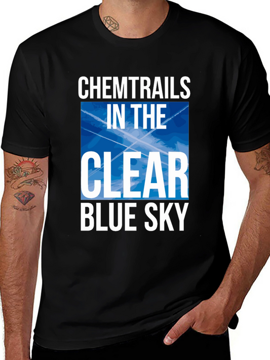 Chemtrails In The Clear Blue Sky Graphic T-Shirt