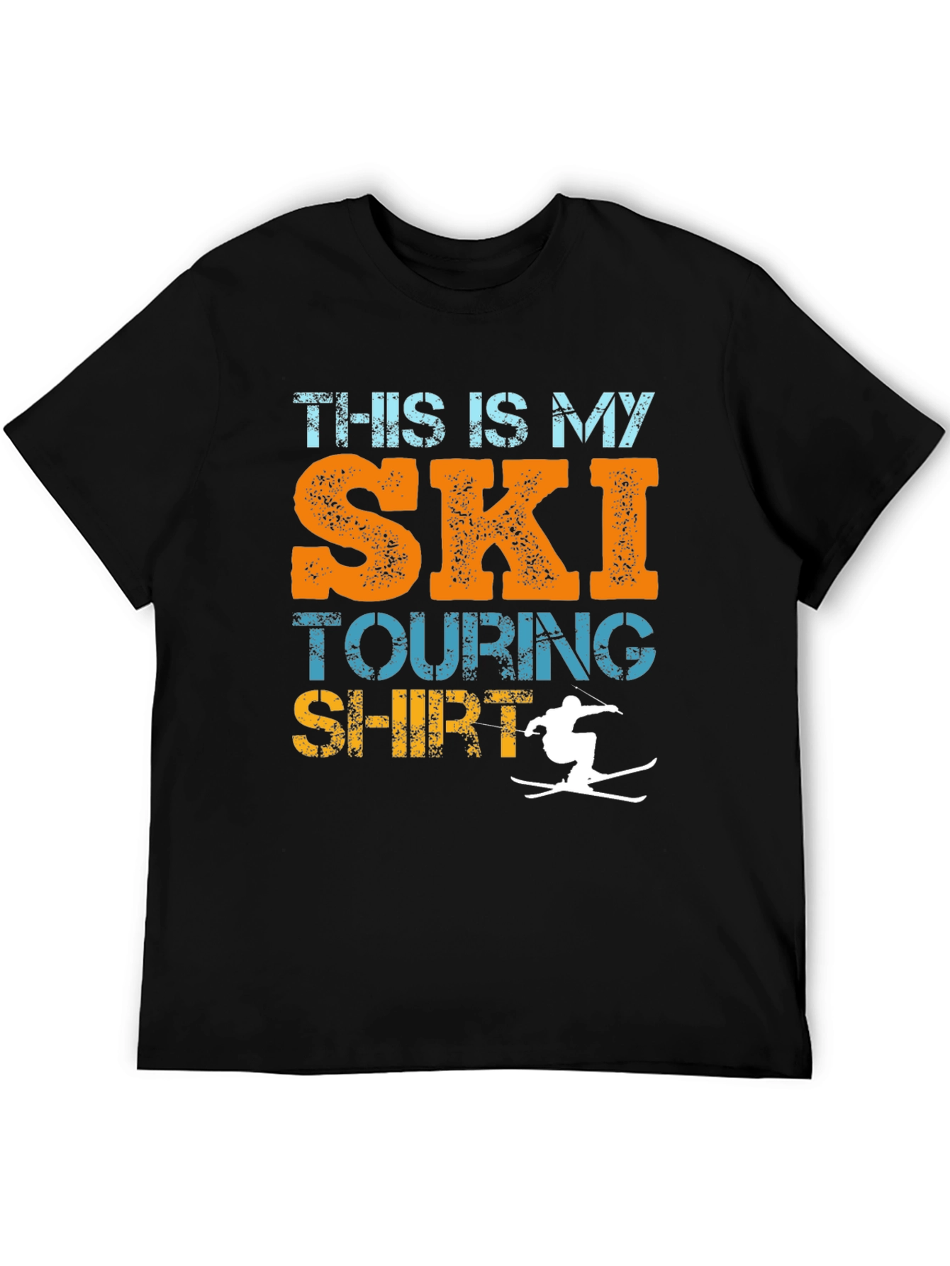 Ski Touring Shirt - Funny Skiing T-Shirt