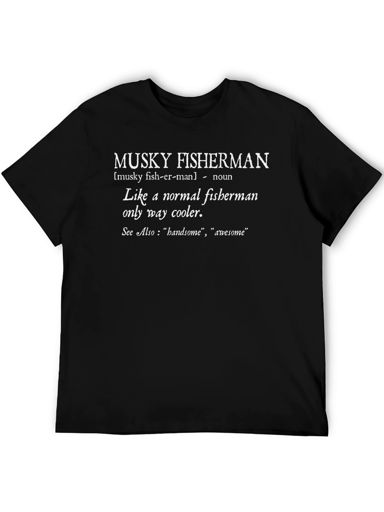 Musky Fisherman Graphic Tee