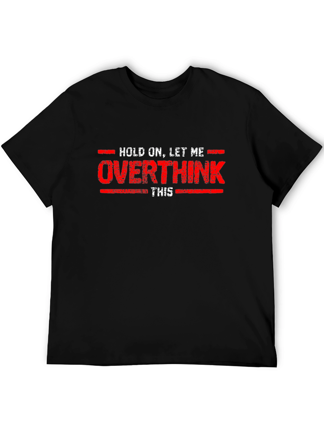 Overthink Funny Graphic T-Shirt