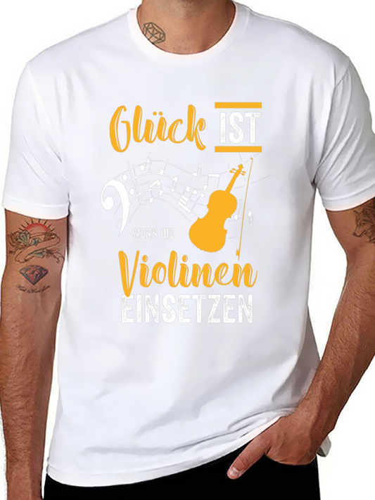 Gluck Ist Violinen T-Shirt