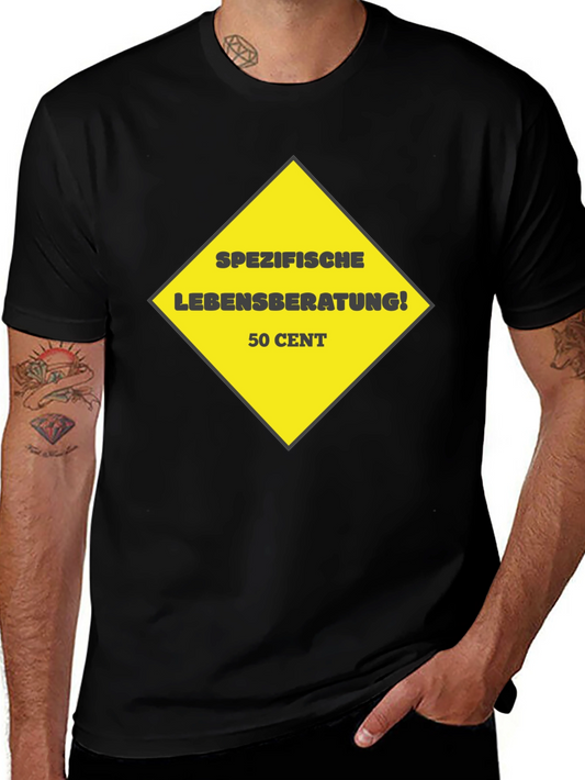 Humorous Specific Life Advice Black T-Shirt