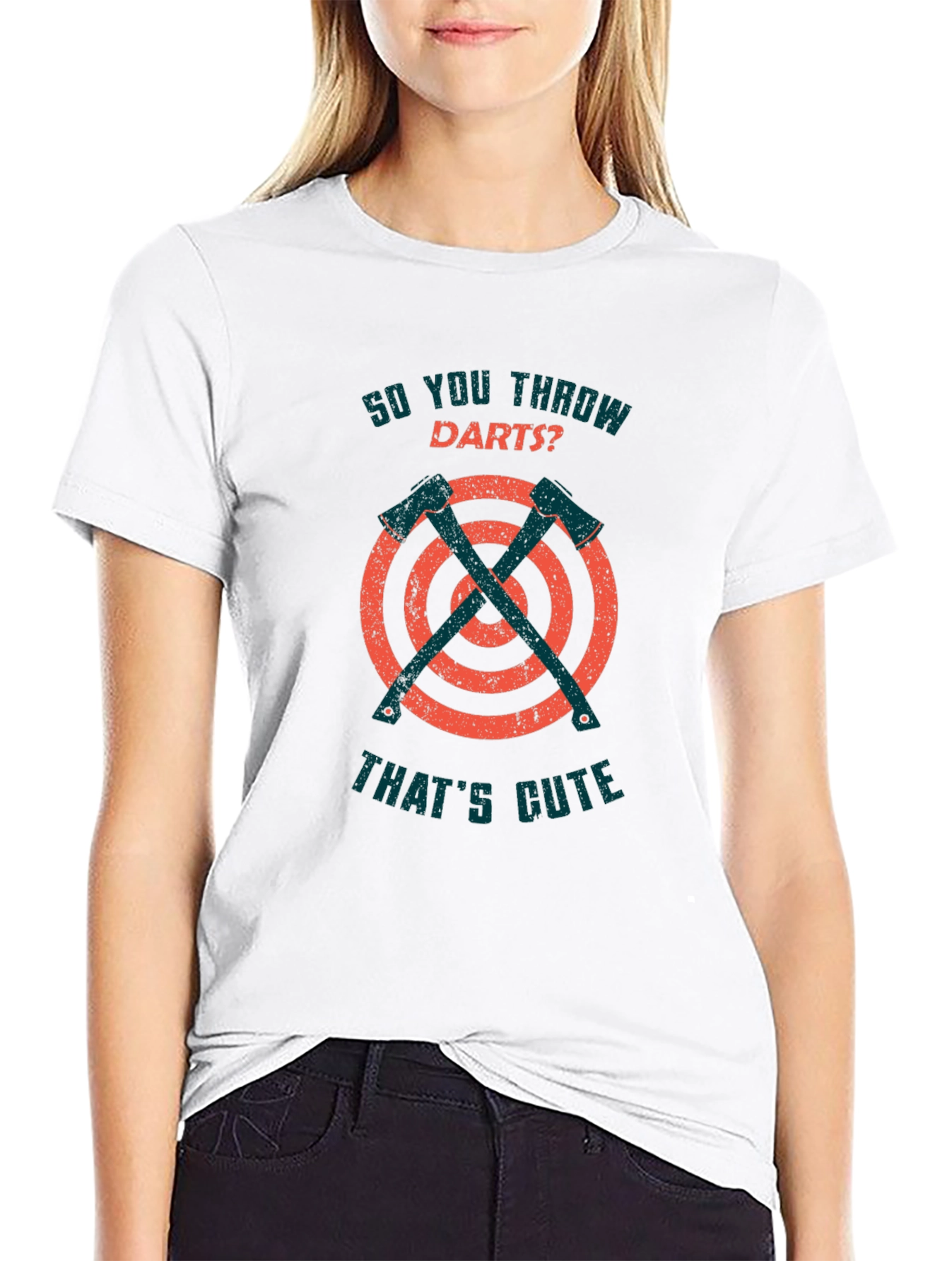 So You Throw Darts Axe Throwing Funny T-Shirt