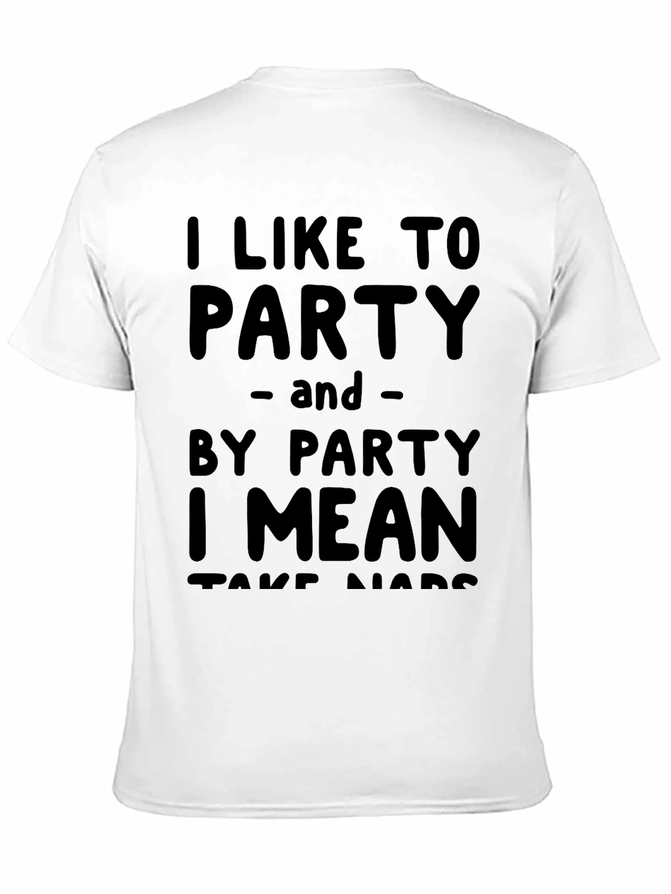 Party Nap Funny Graphic T-Shirt