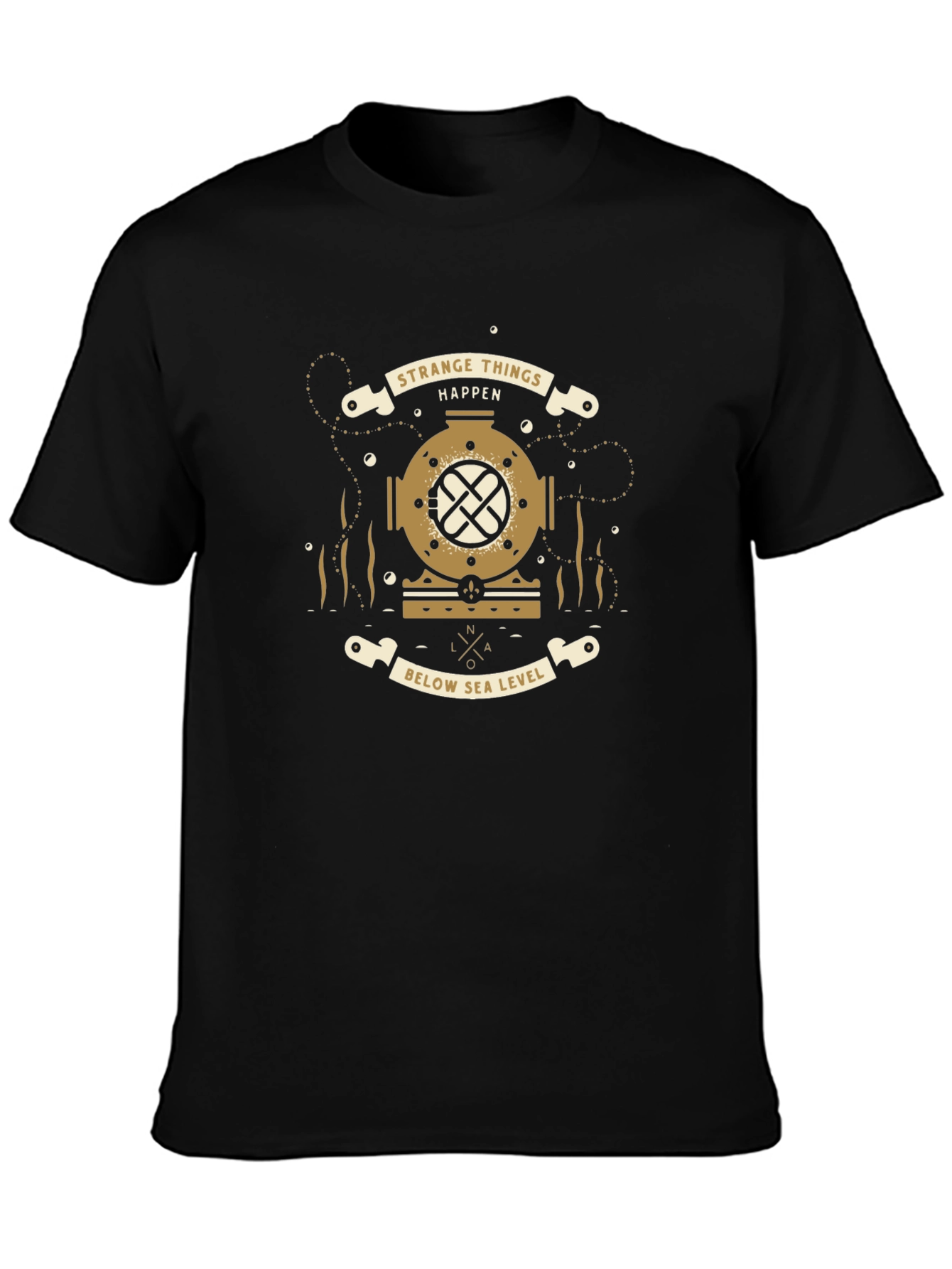 Strange Things Happen Below Sea Level T-Shirt