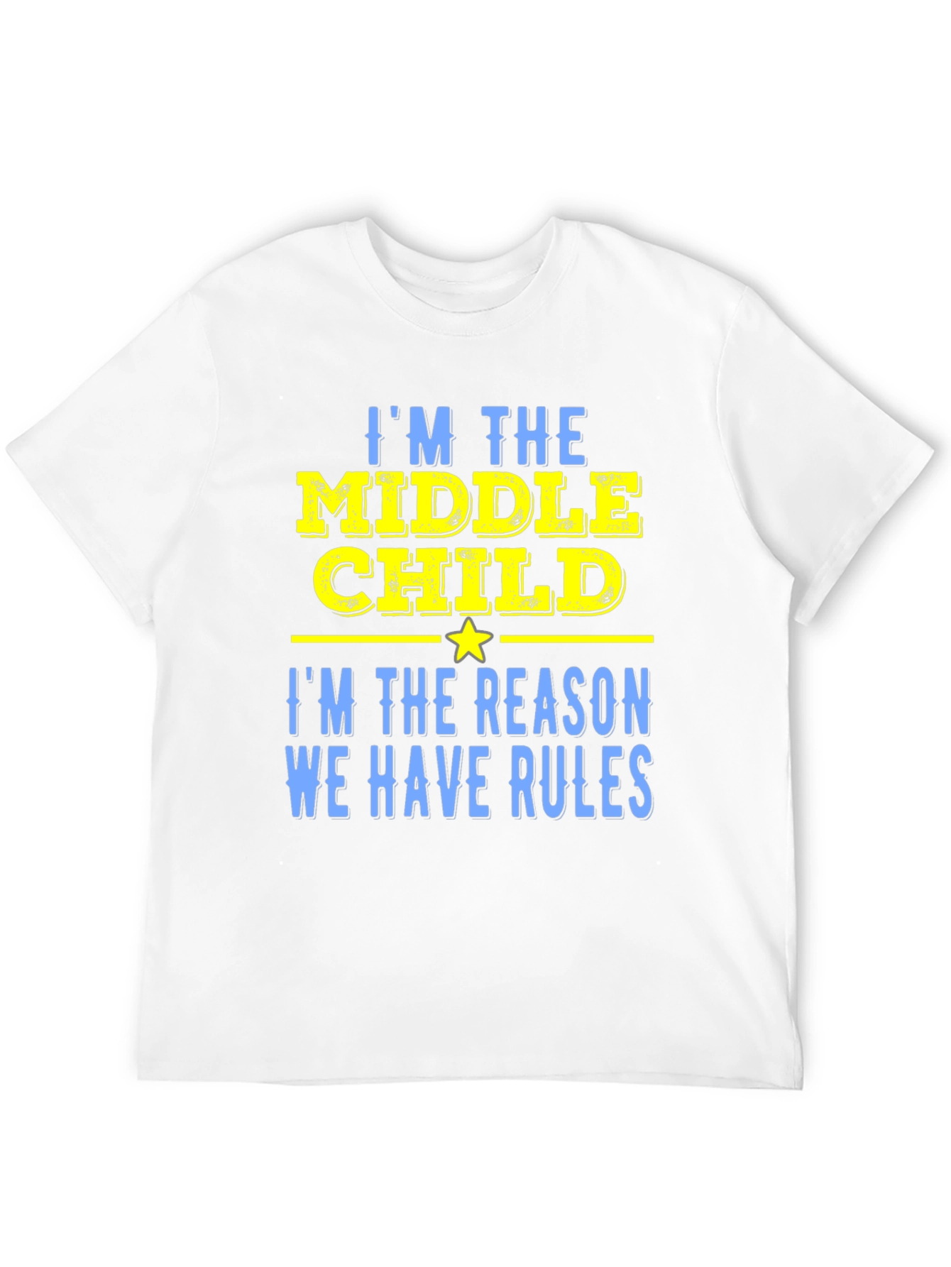 Middle Child Rules Graphic Tee