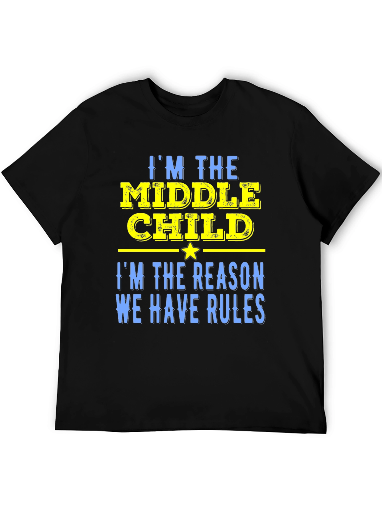 Middle Child Rules Graphic Tee