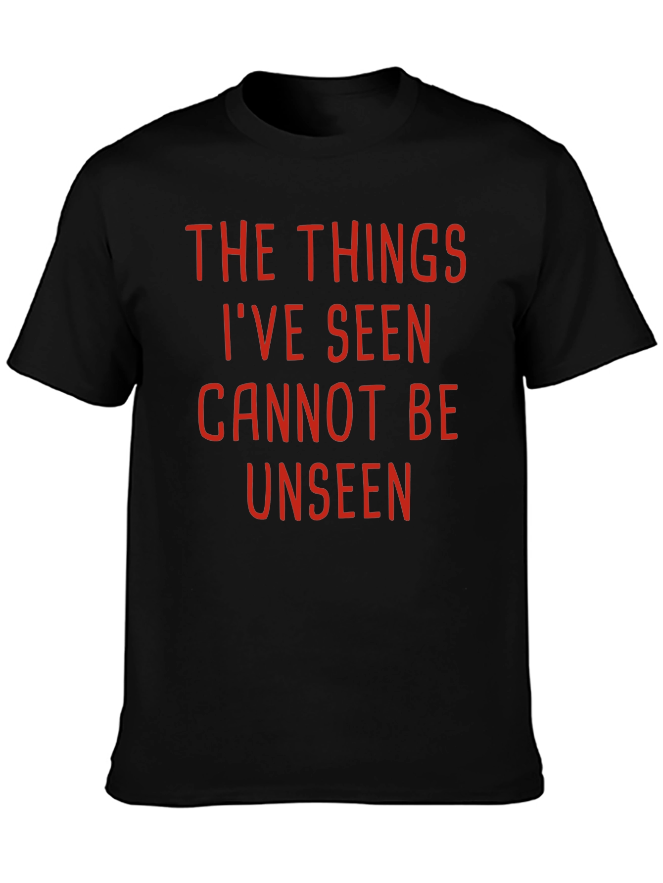 The Things Ive Seen T-Shirt - Black Graphic Tee