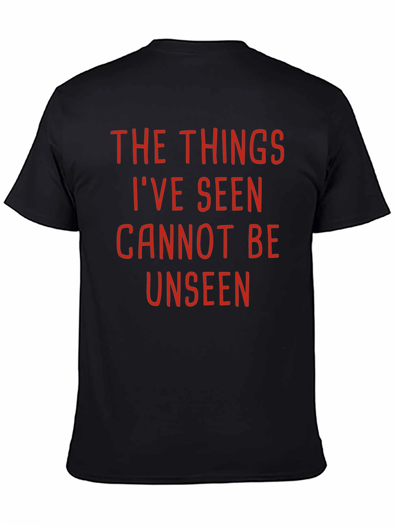 The Things Ive Seen T-Shirt - Black Graphic Tee