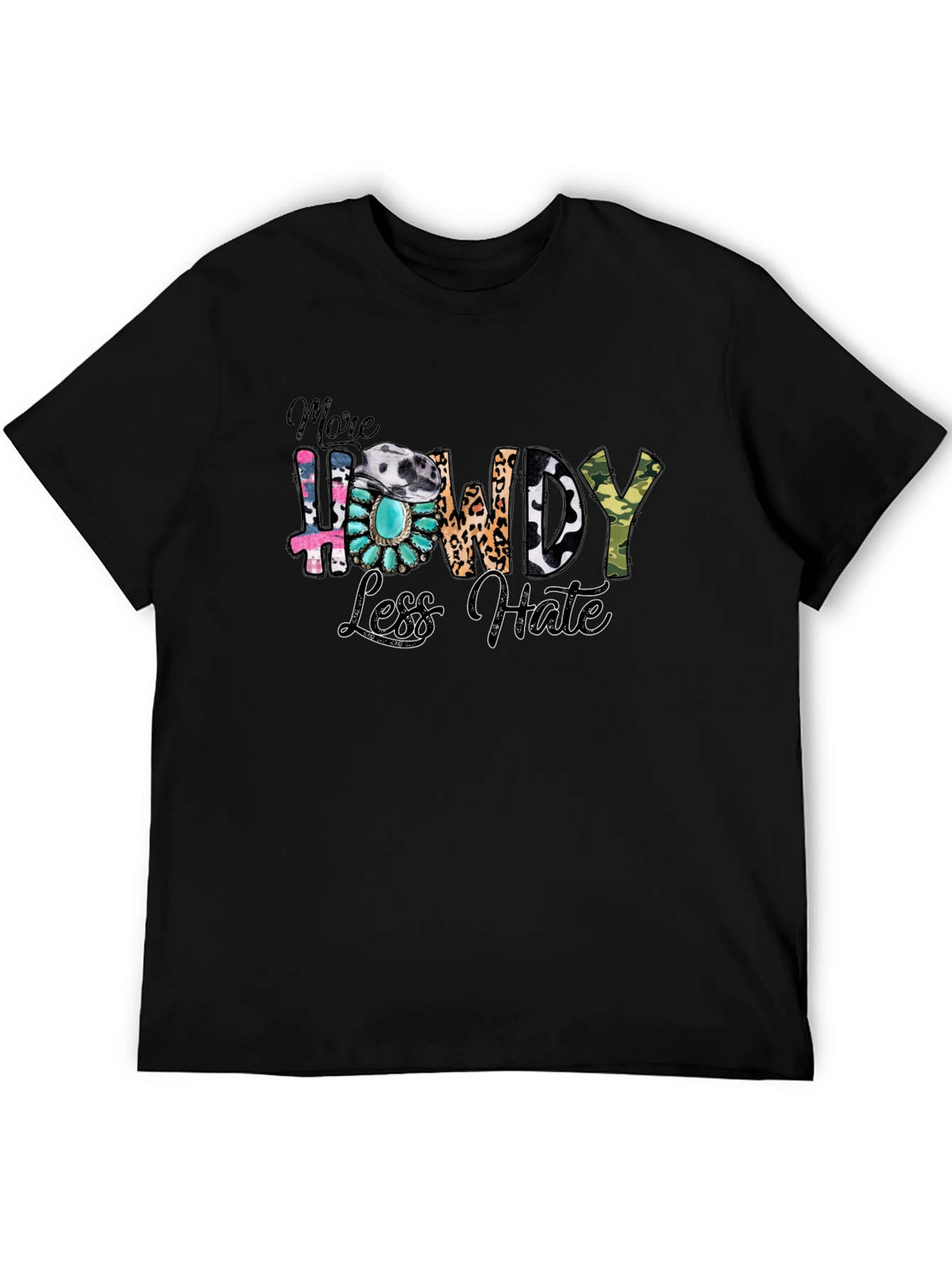More Howdy Less Hate Graphic Tee