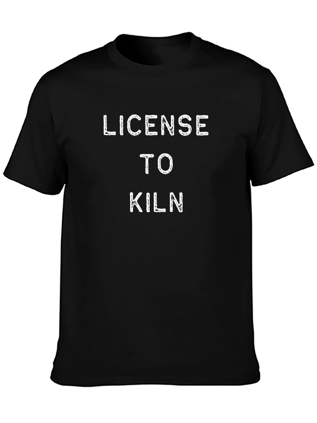 License to Kiln T-Shirt - Funny Pottery Tee