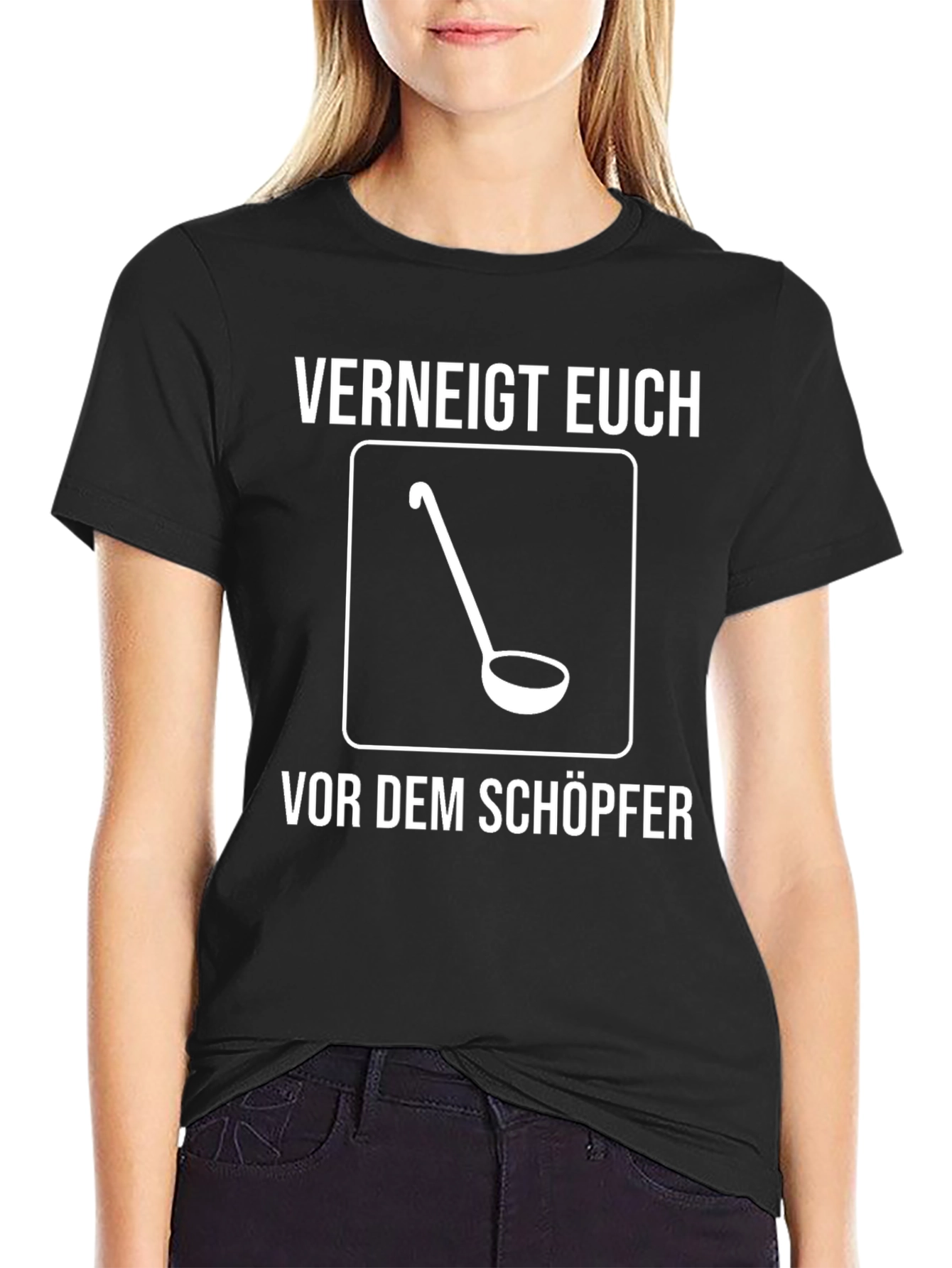 Verneigt Euch T-Shirt - Ladle Design