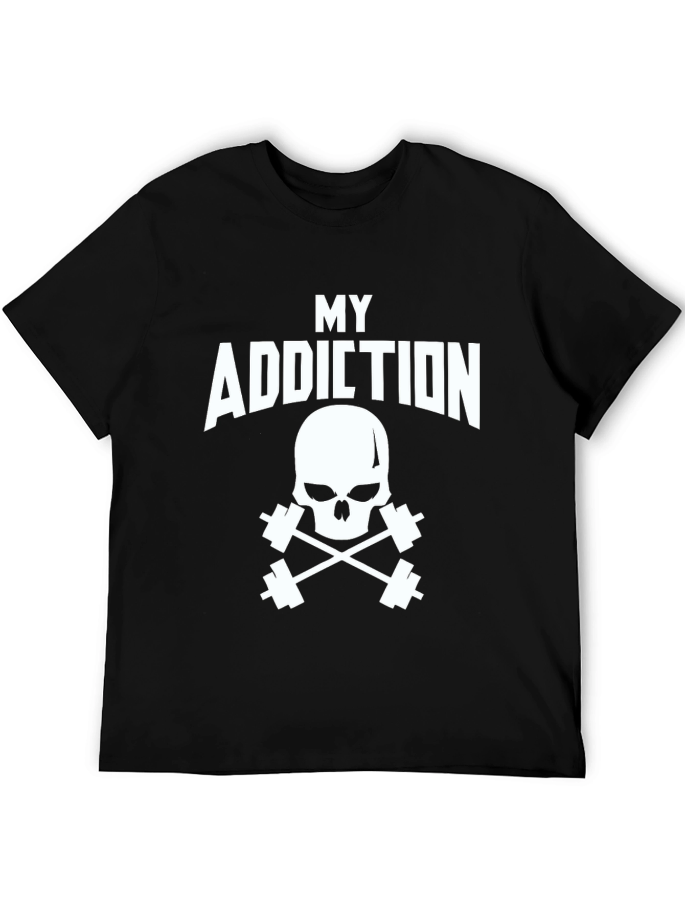 My Addiction Skull & Dumbbell Black T-Shirt