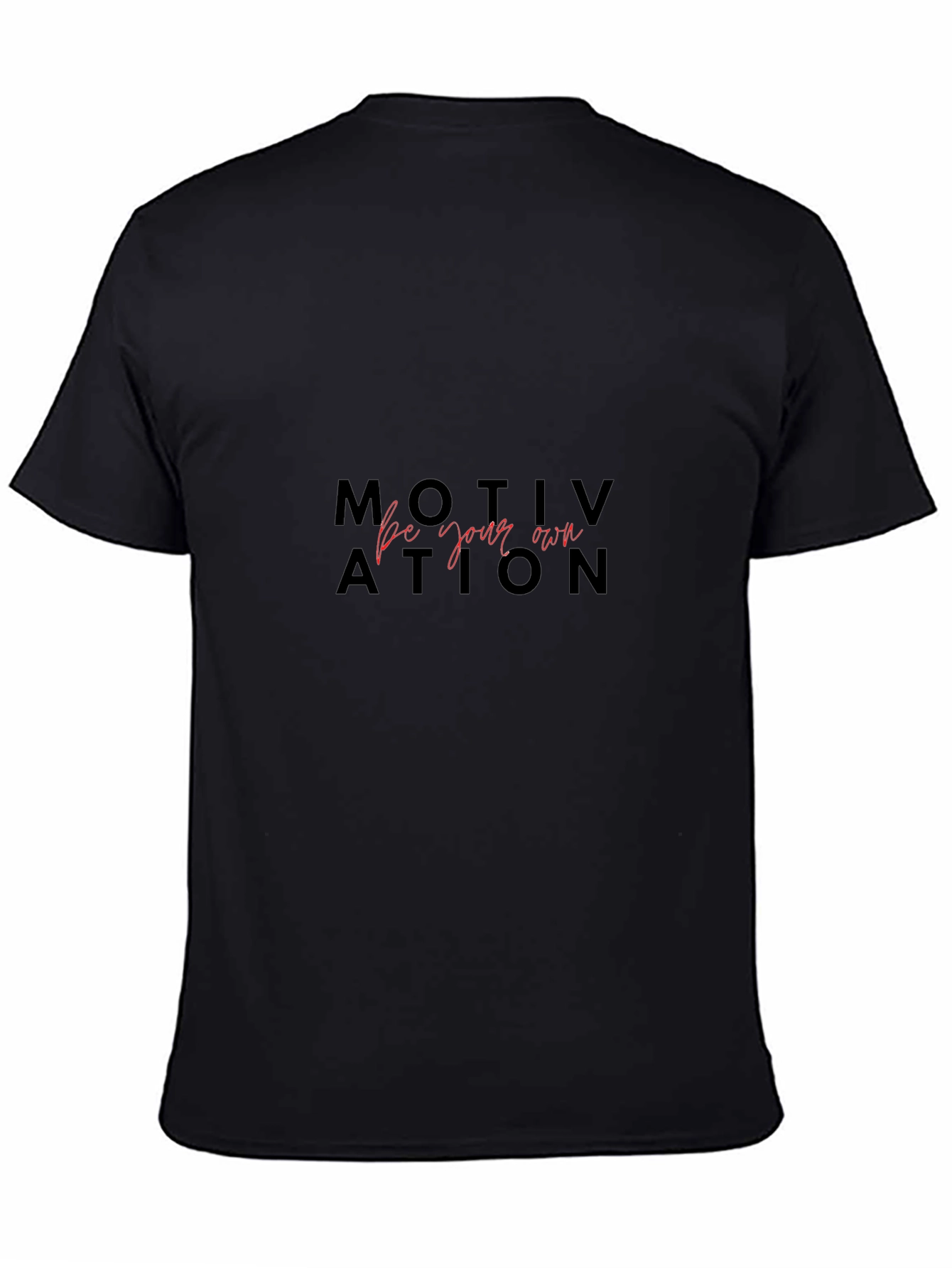Motivational Black Graphic T-Shirt