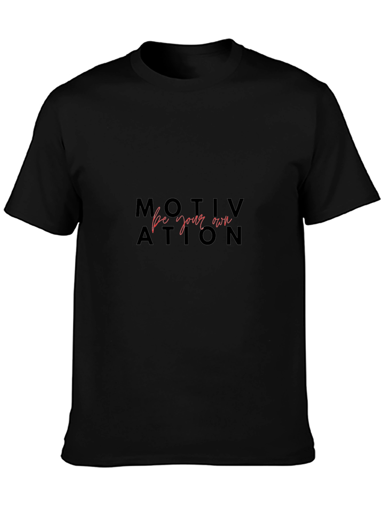 Motivational Black Graphic T-Shirt