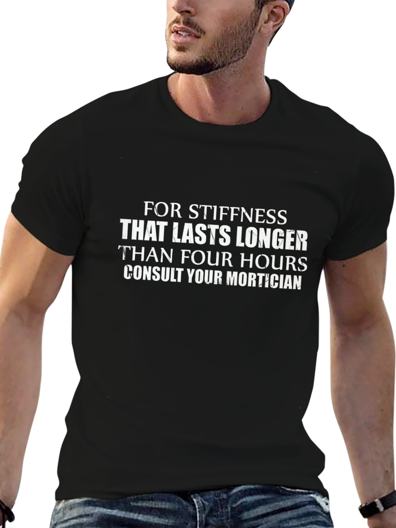 Stiffness Mortician Humor T-Shirt