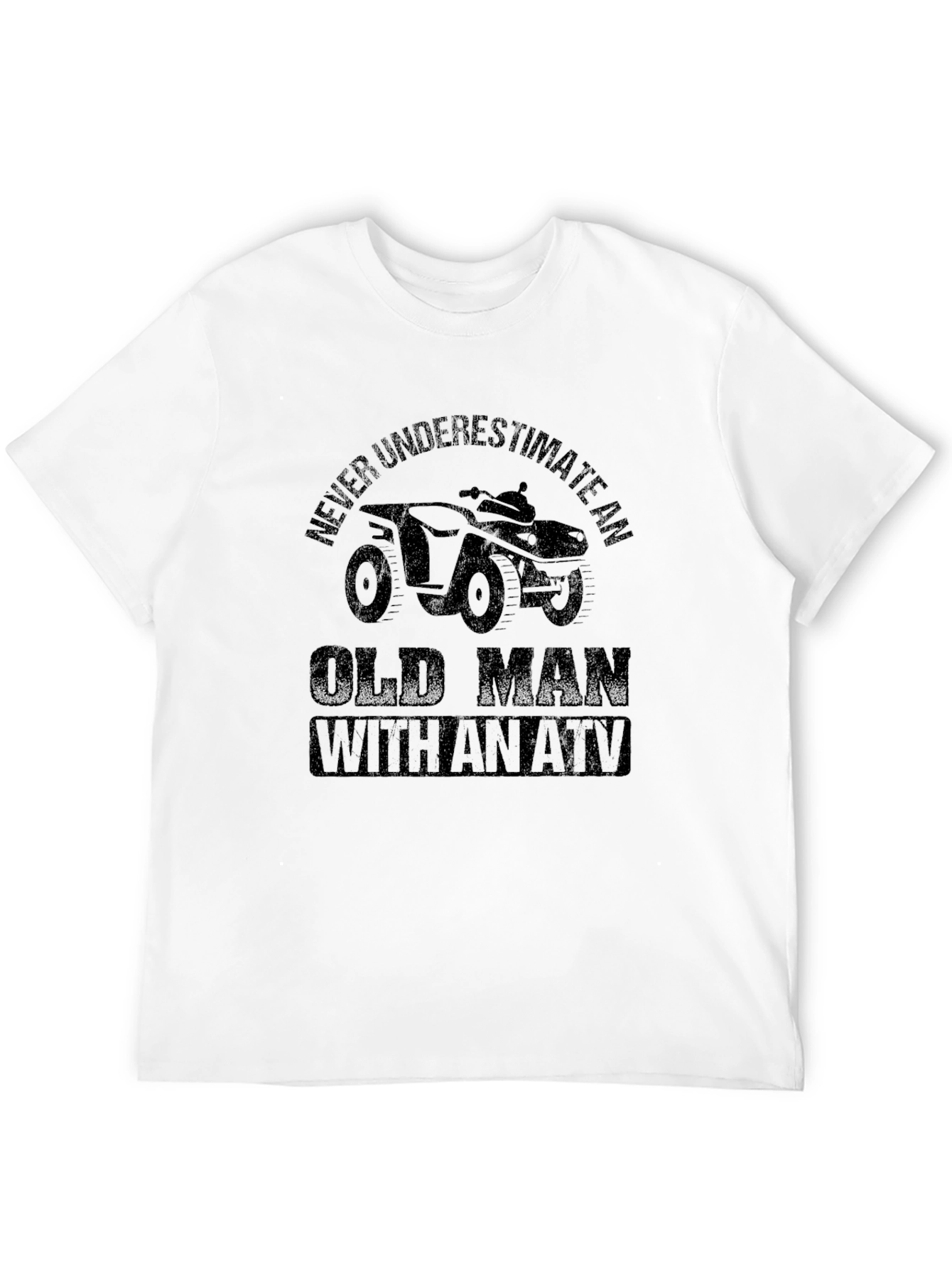 Never Underestimate an Old Man with an ATV T-Shirt