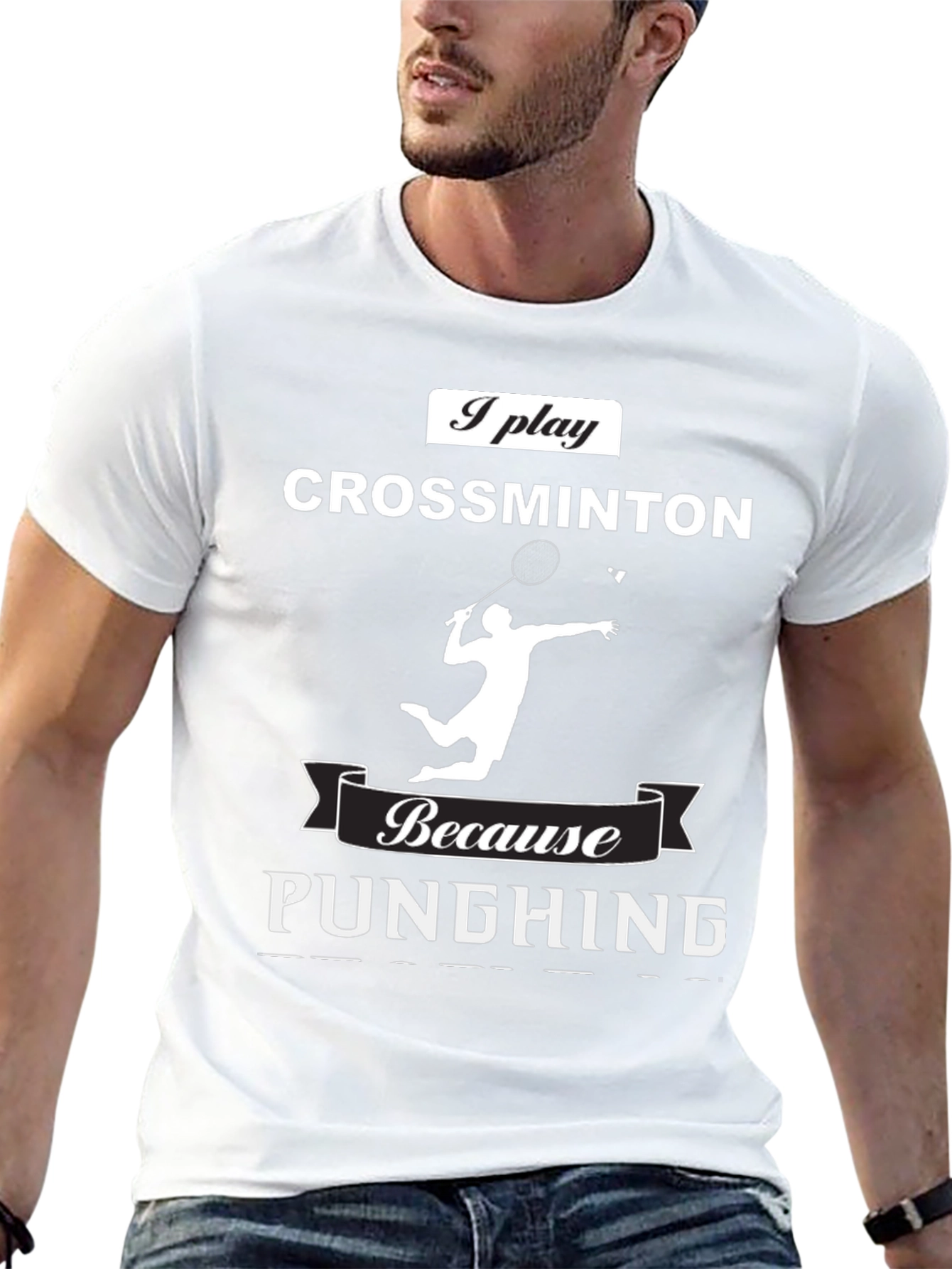 Crossminton T-Shirt: Play Because Punching