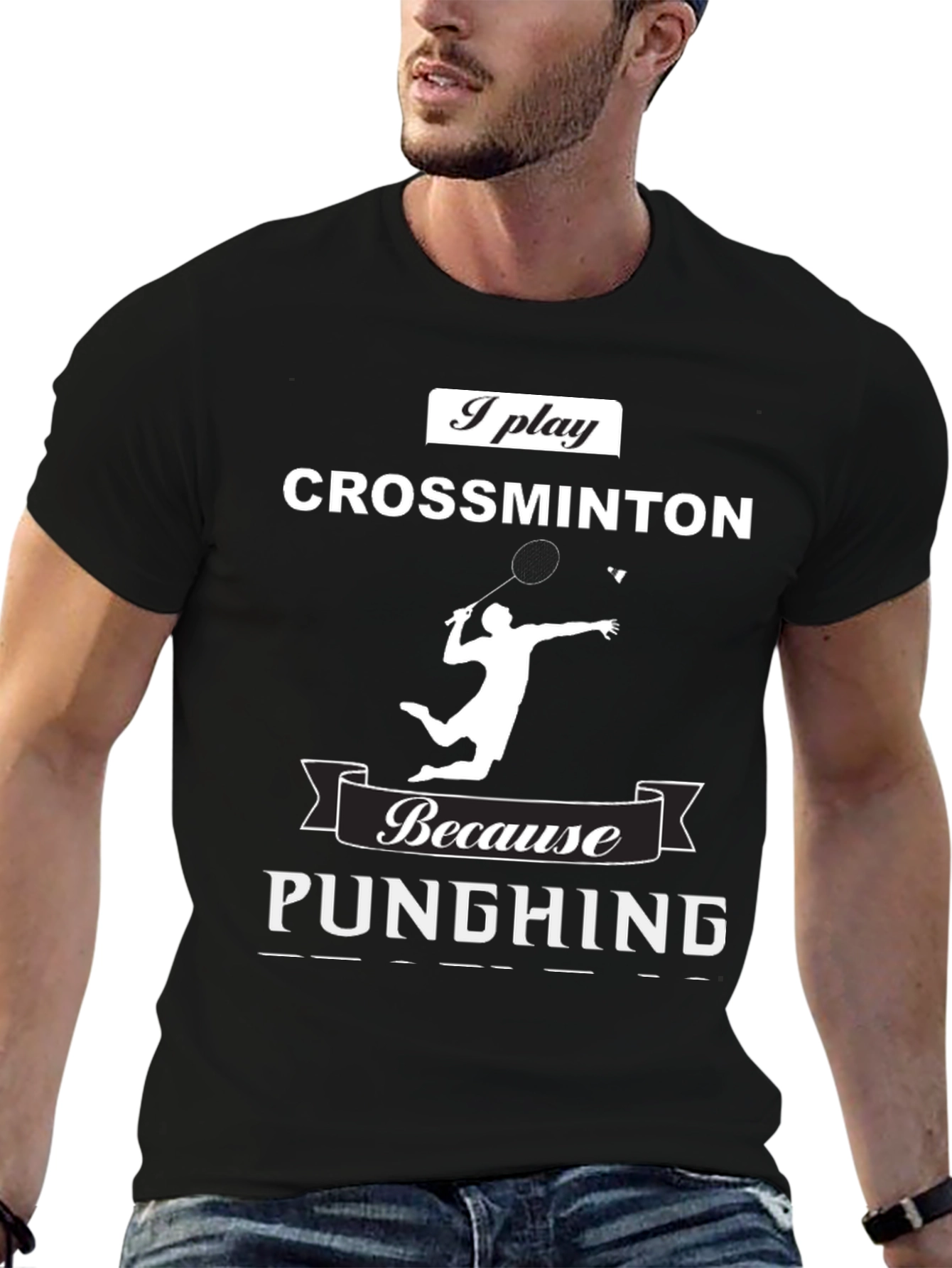 Crossminton T-Shirt: Play Because Punching