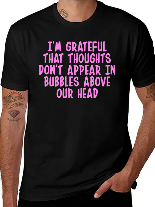 Grateful Thoughts T-Shirt - Funny Novelty Tee