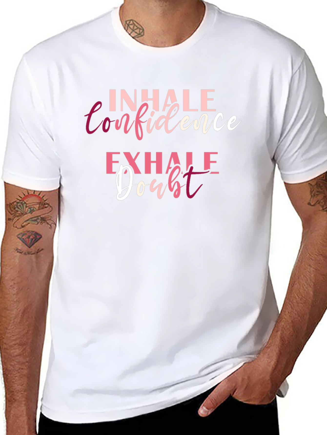 Inhale Confidence Exhale Doubt T-Shirt