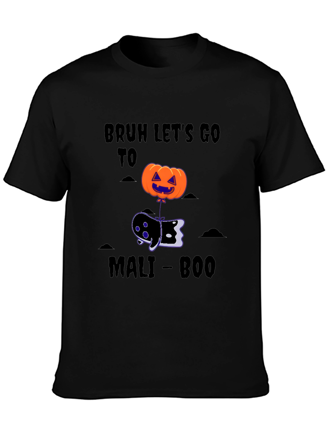 Bruh Lets Go To Mali-Boo Halloween T-Shirt