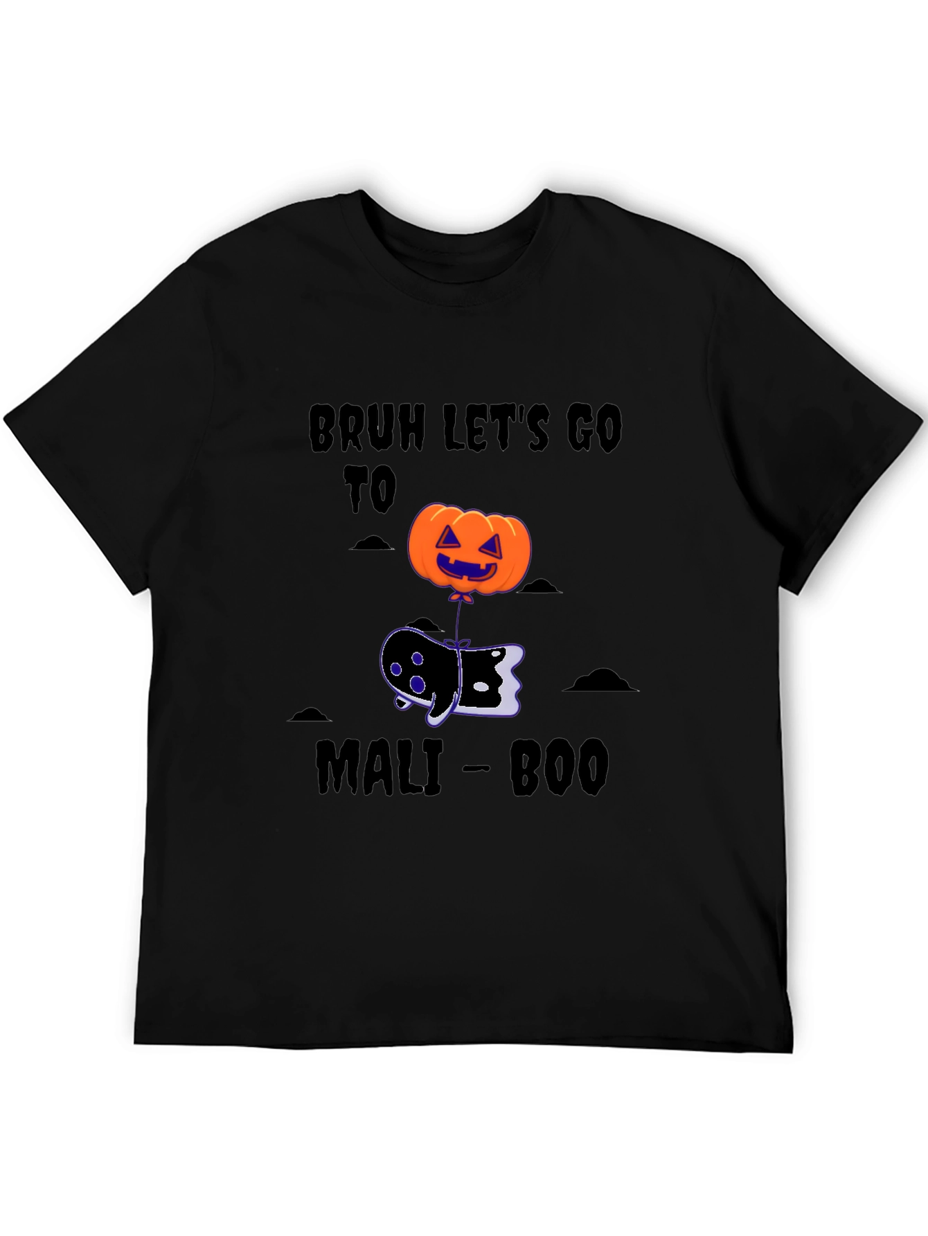 Bruh Lets Go To Mali-Boo Halloween T-Shirt