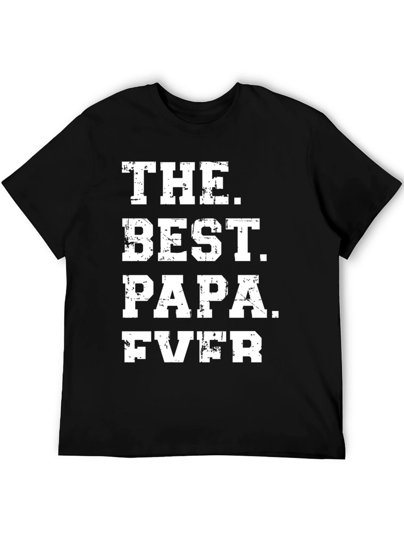 The Best Papa Ever T-Shirt Fathers Day Gift
