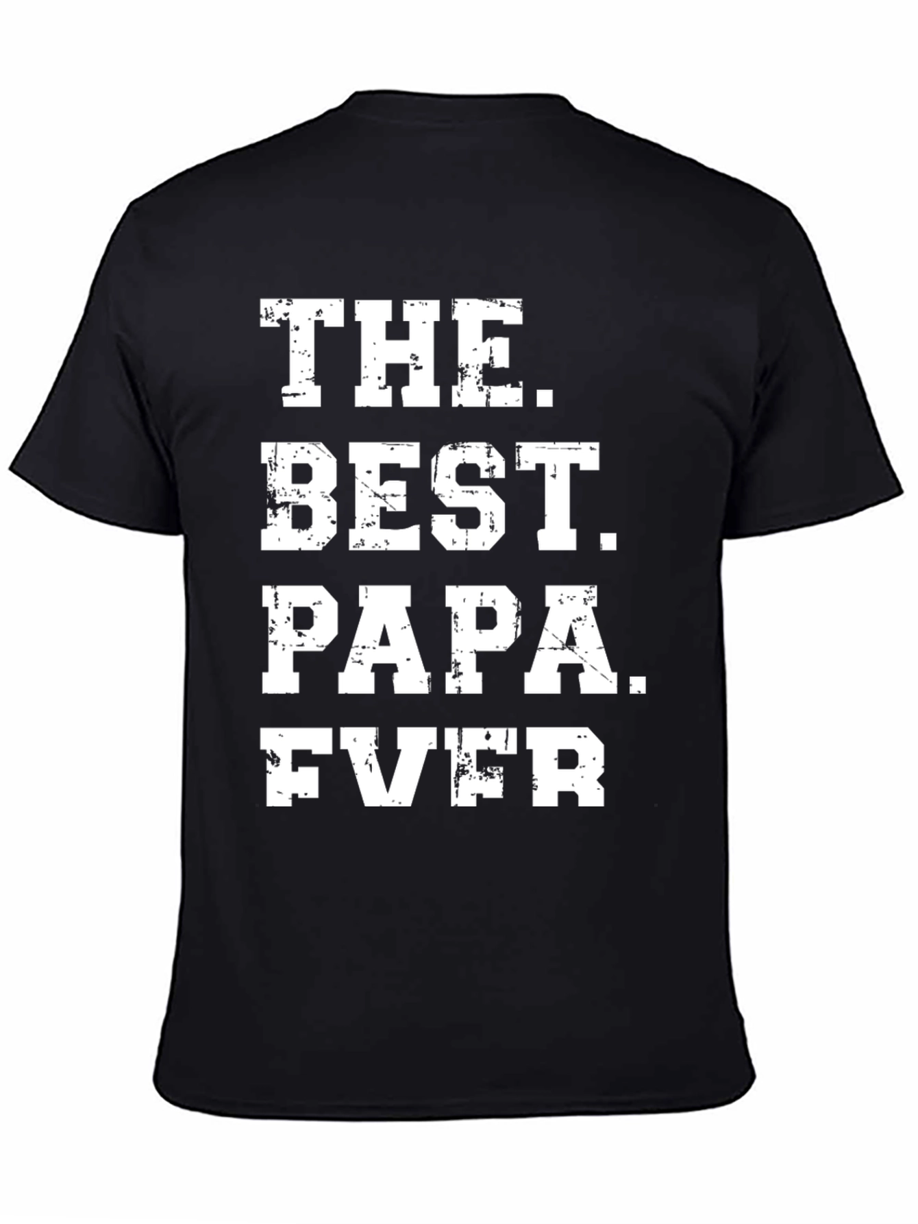 The Best Papa Ever T-Shirt Fathers Day Gift
