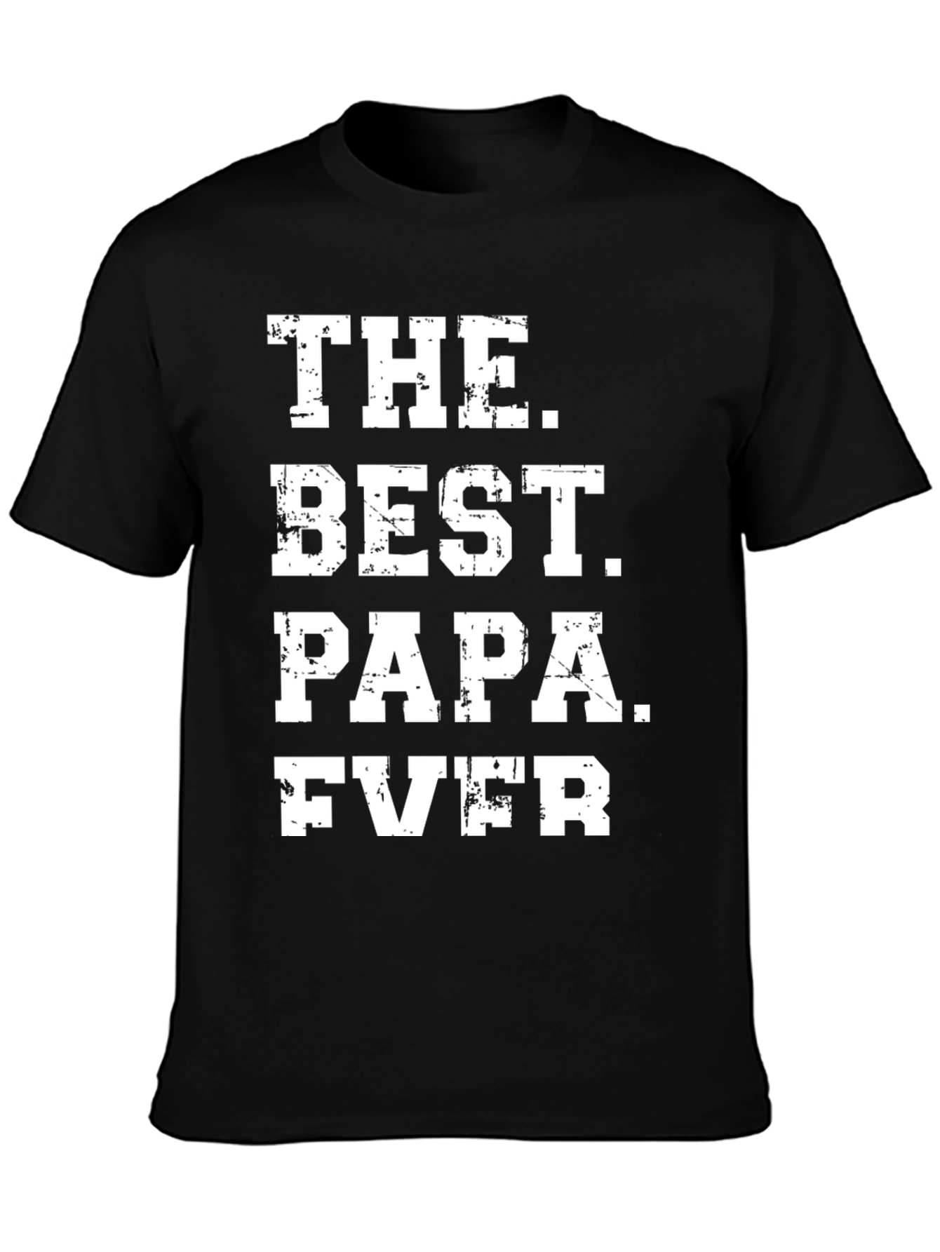 The Best Papa Ever T-Shirt Fathers Day Gift