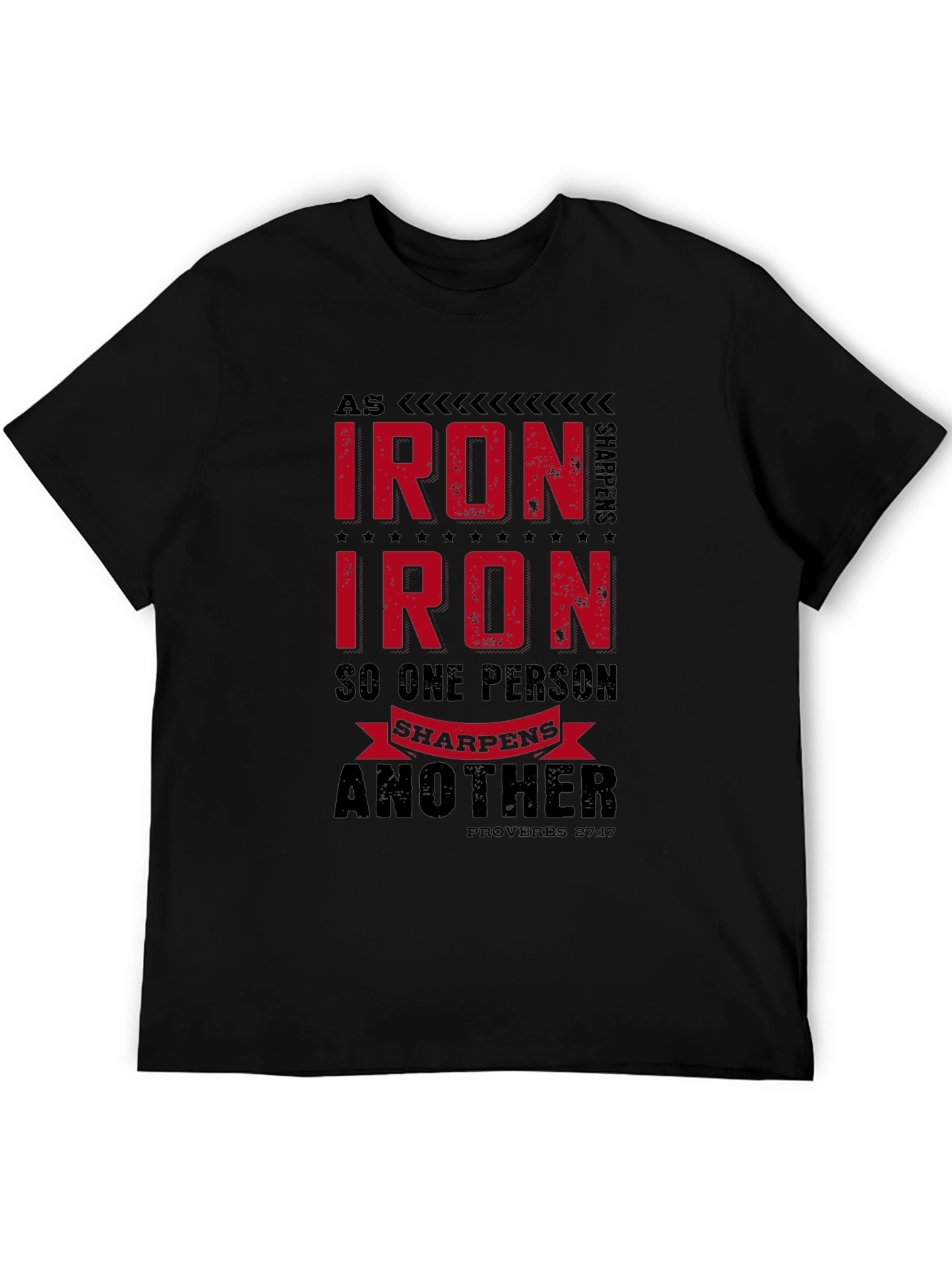 Iron Sharpens Iron T-Shirt - Proverbs Bible Verse