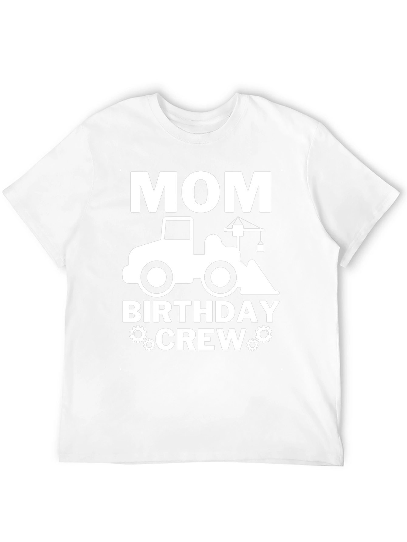 Mom Birthday Crew Construction Truck T-Shirt