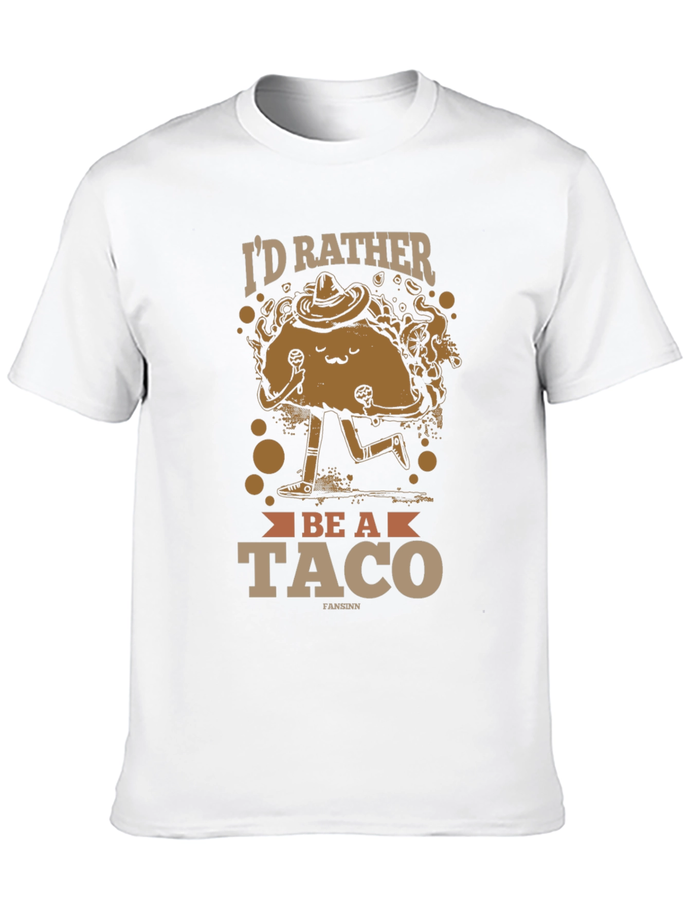 Id Rather Be A Taco T-Shirt - Novelty Design