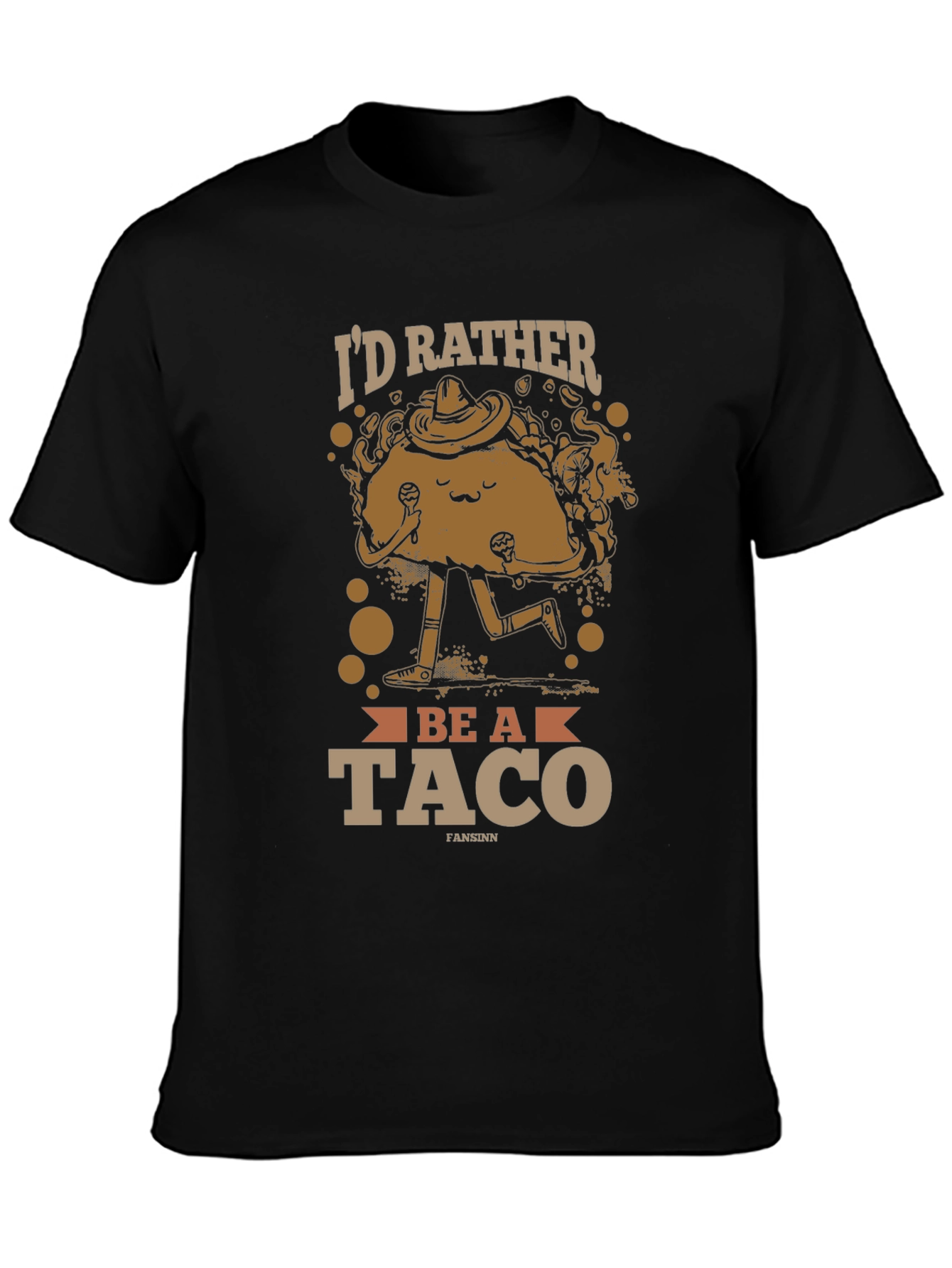 Id Rather Be A Taco T-Shirt - Novelty Design