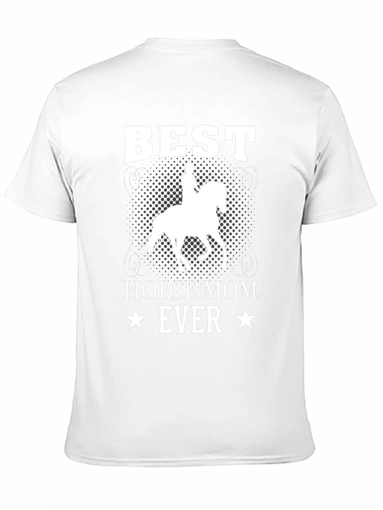 Best Horse Mom Ever T-Shirt - Equestrian Tee