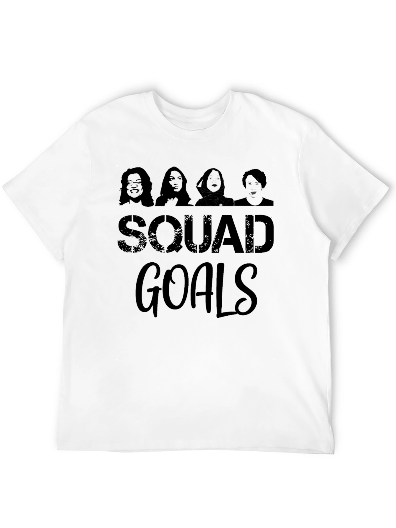 Squad Goals Graphic T-Shirt - Political Statement Tee
