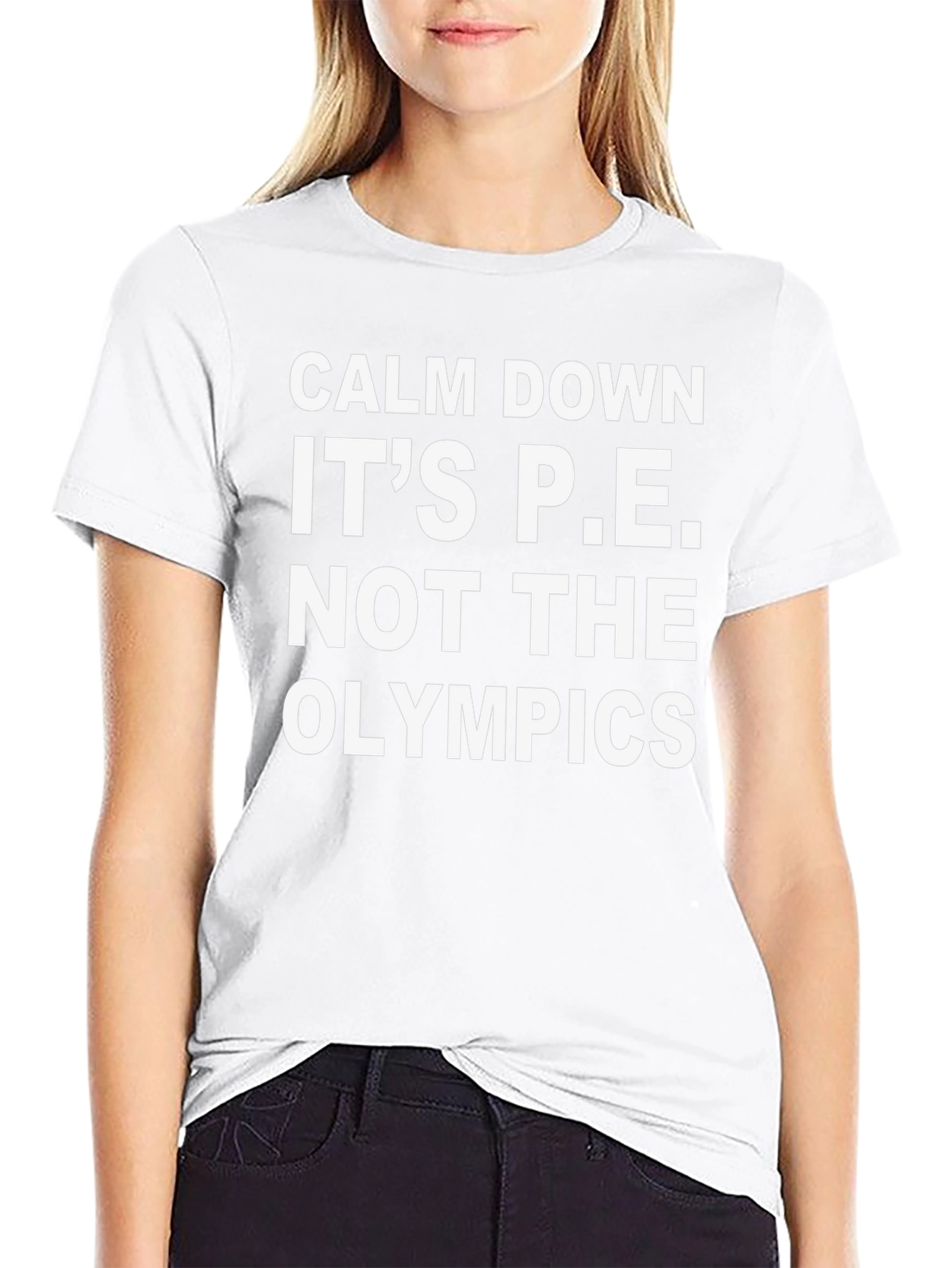 Calm Down Its P.E. T-Shirt