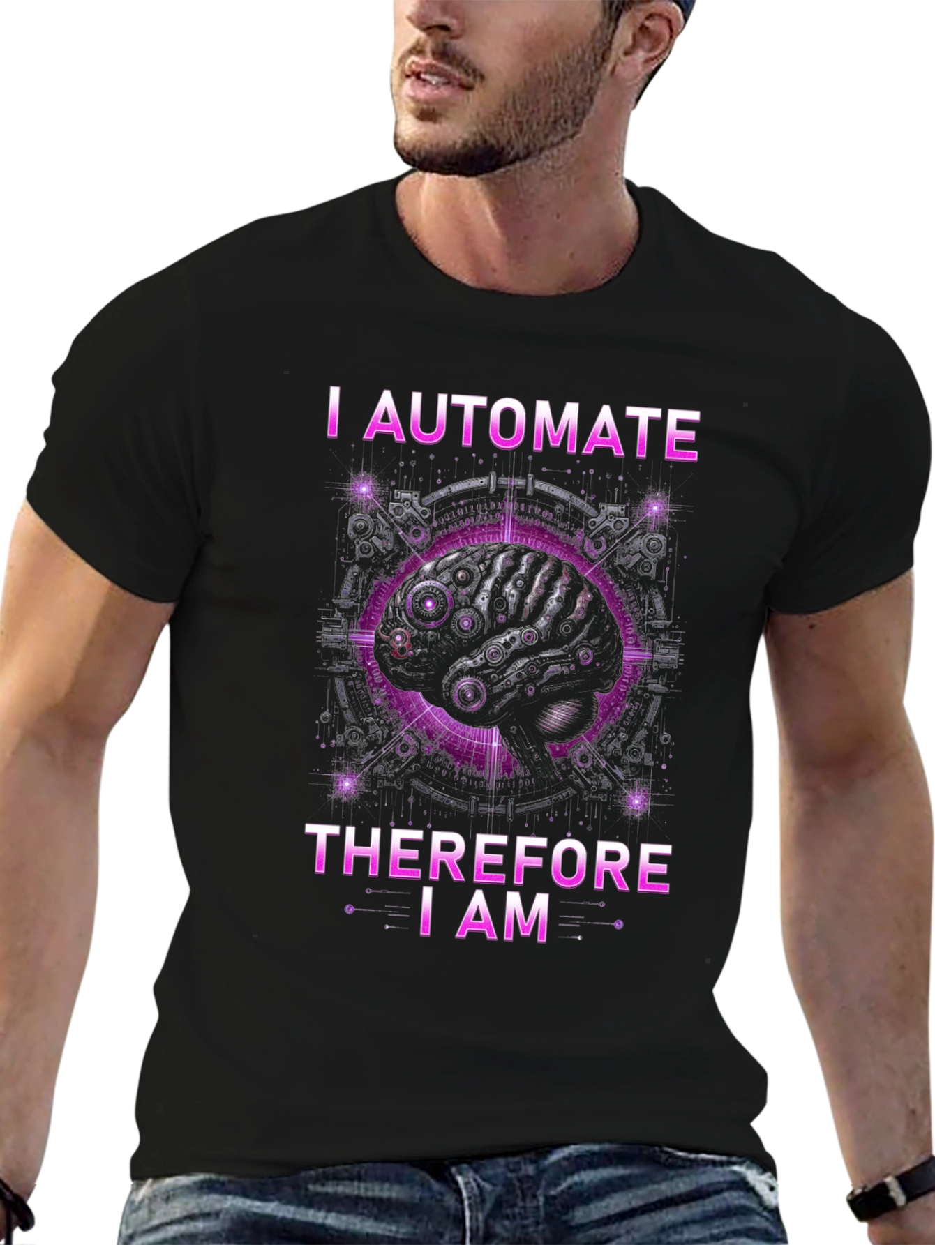 I Automate Therefore I Am T-Shirt