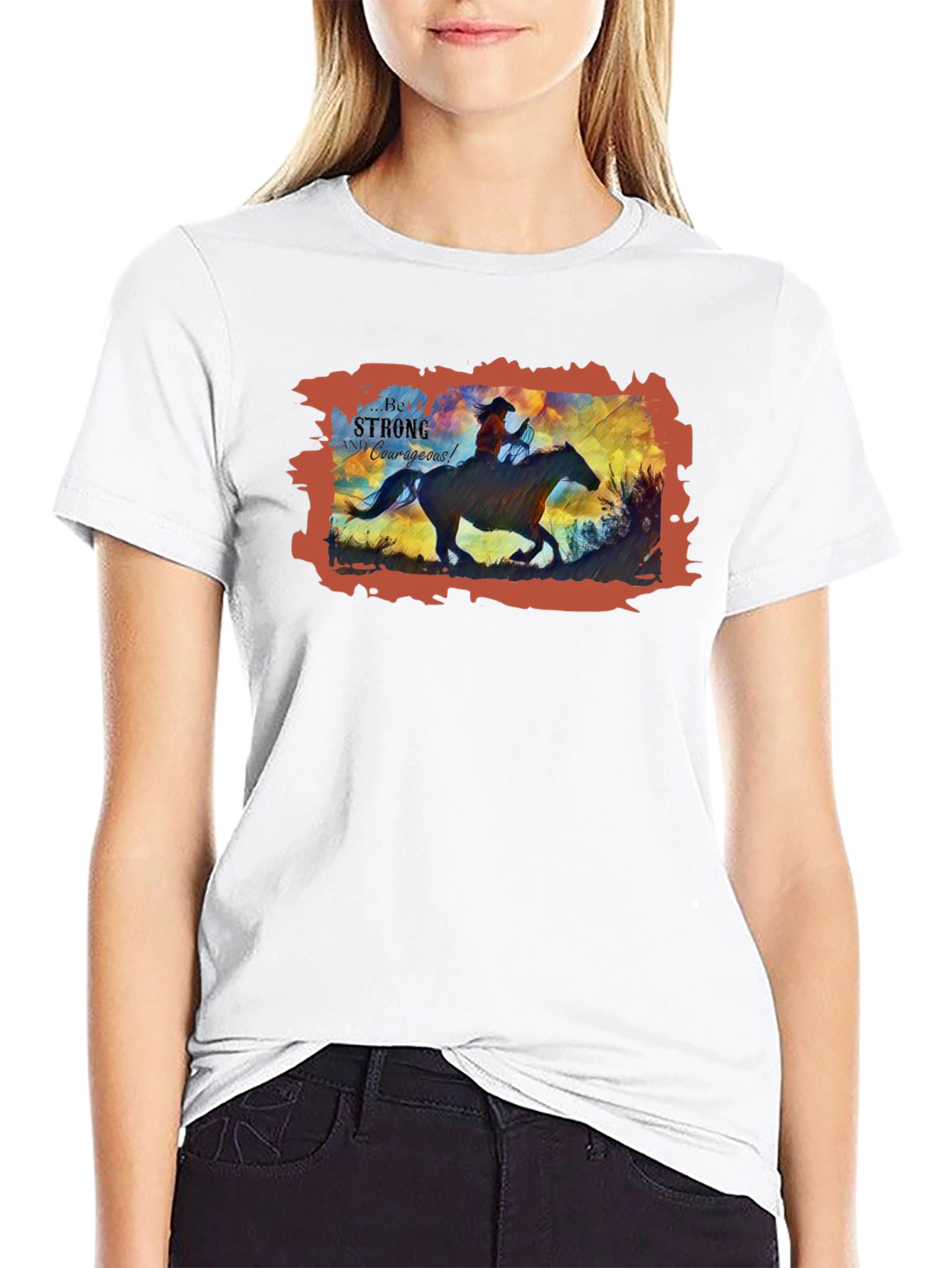 Be Strong and Courageous Cowboy T-Shirt