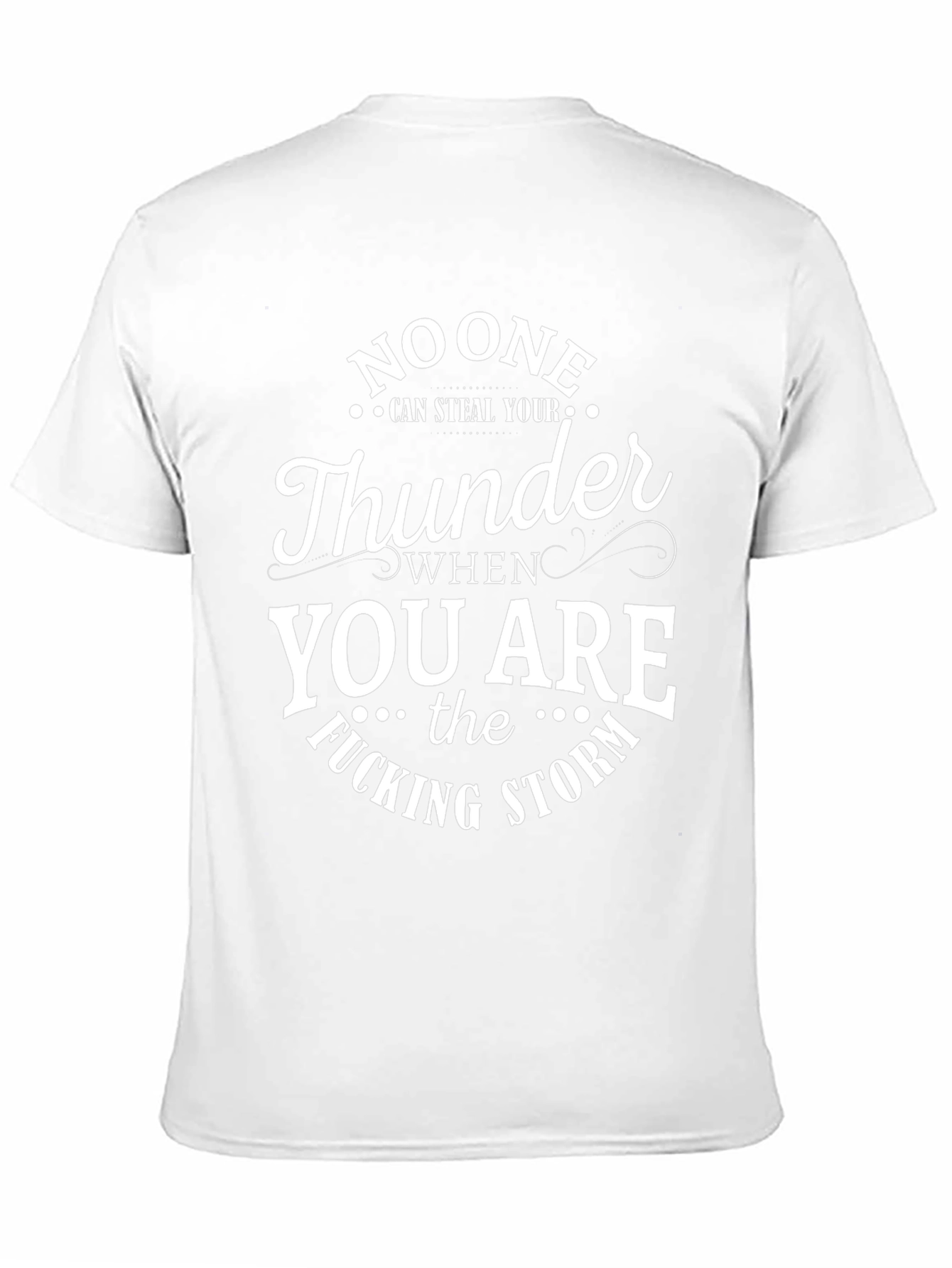 Noone Can Steal Your Thunder Graphic T-Shirt