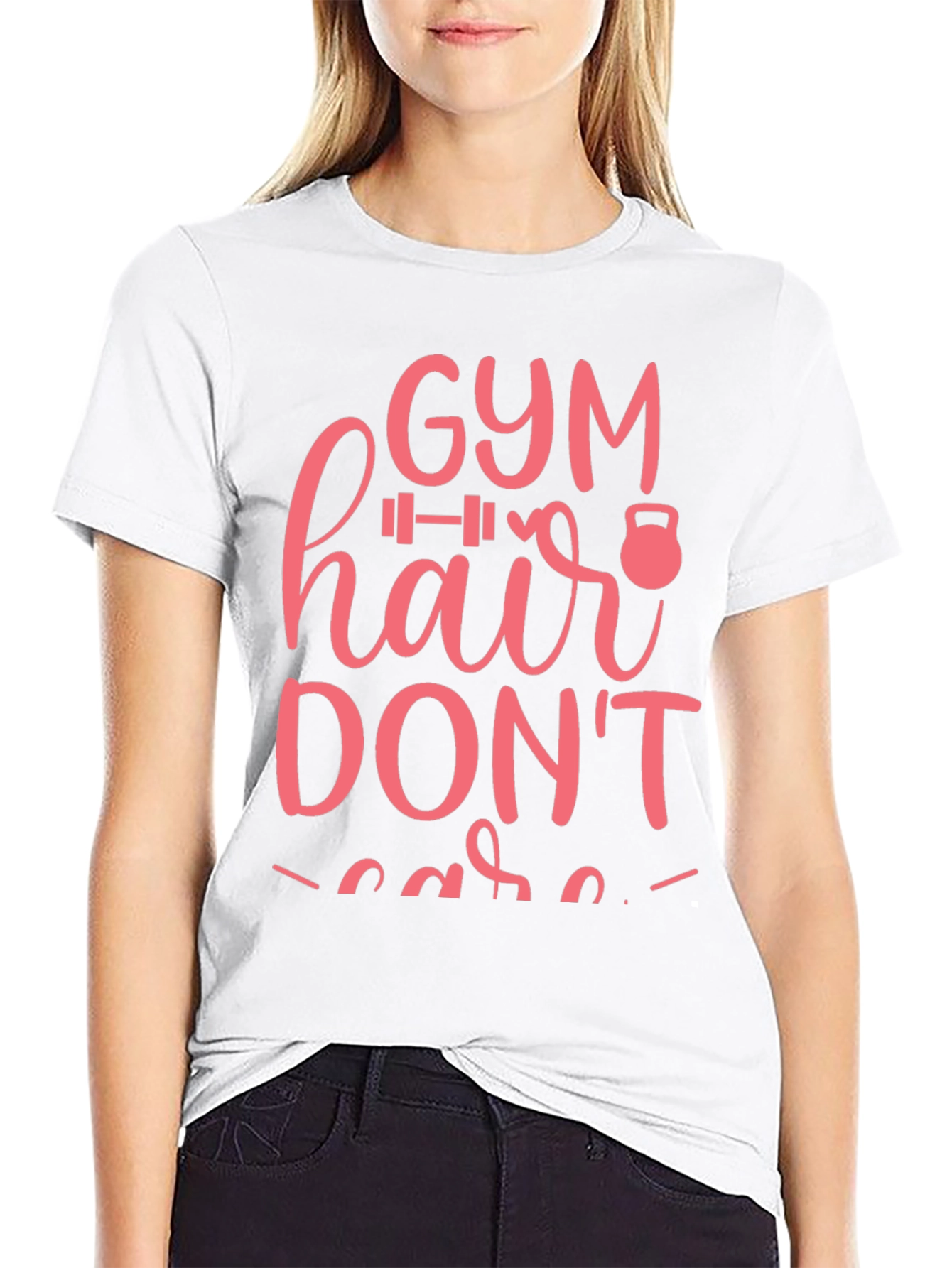 Gym Hair Dont Care T-Shirt Workout Motivation