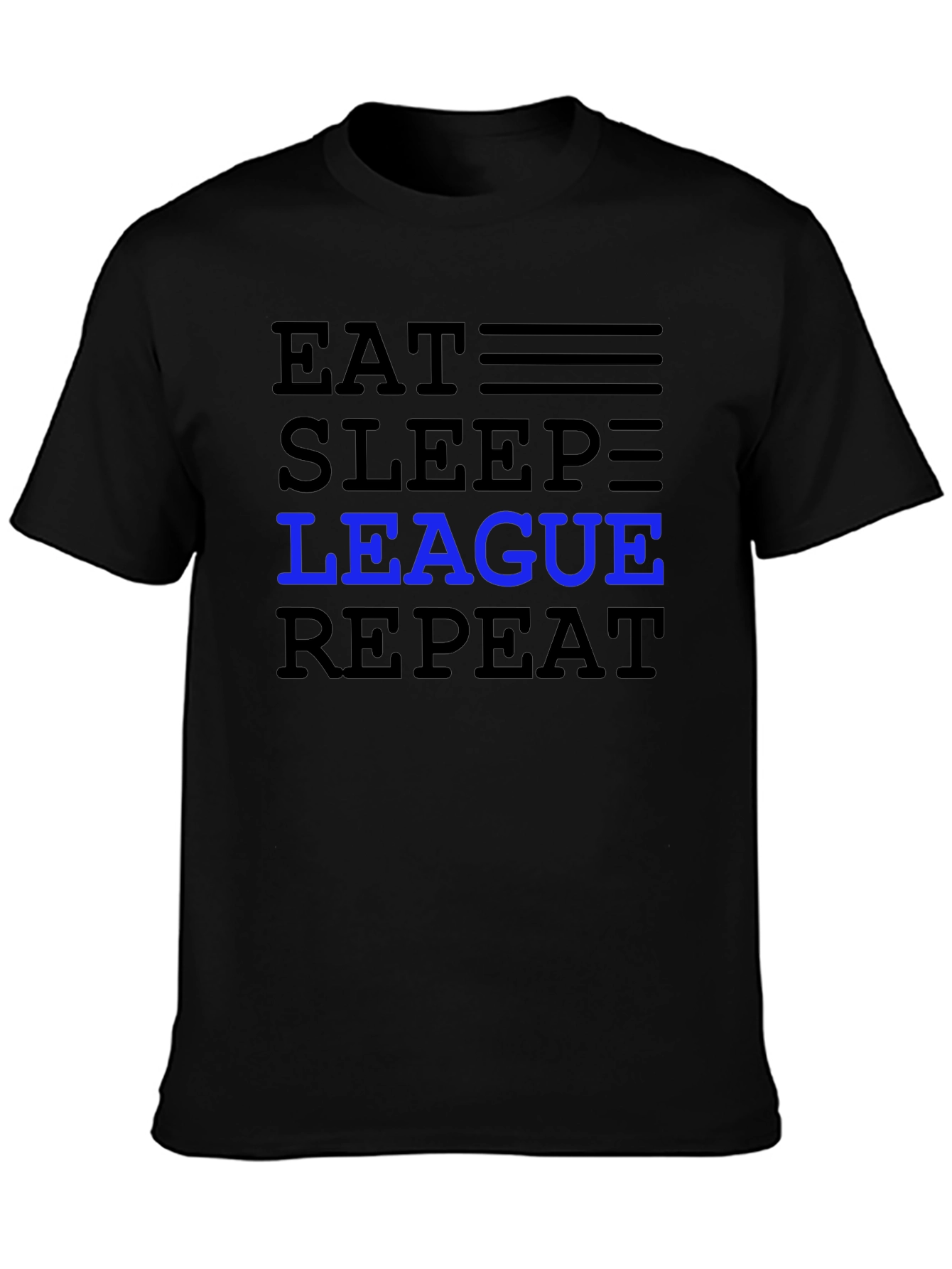 Eat Sleep League Repeat Black T-Shirt