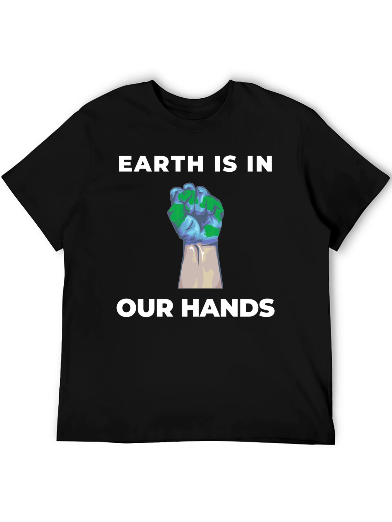 Earth is in Our Hands Graphic T-Shirt
