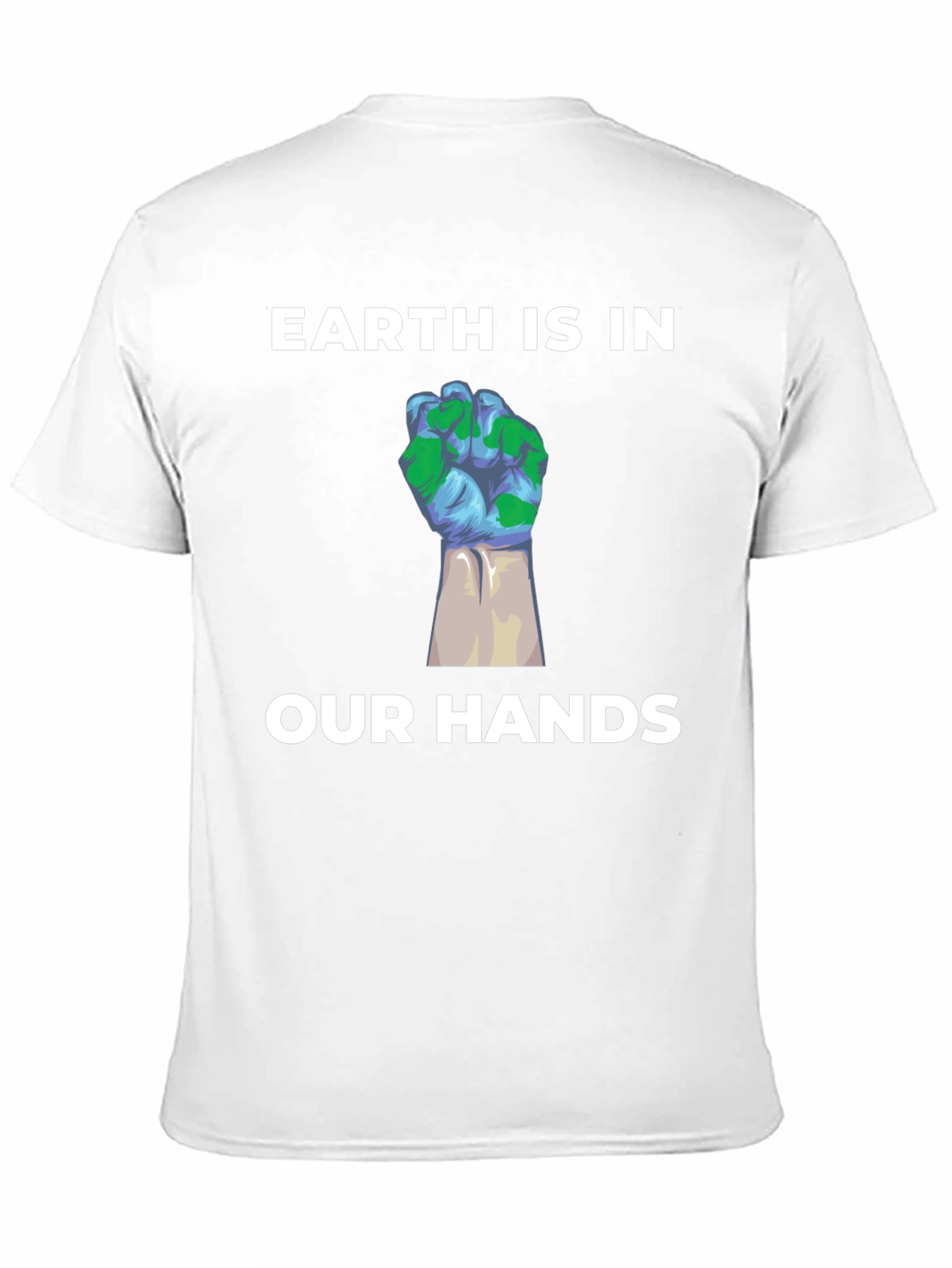 Earth is in Our Hands Graphic T-Shirt