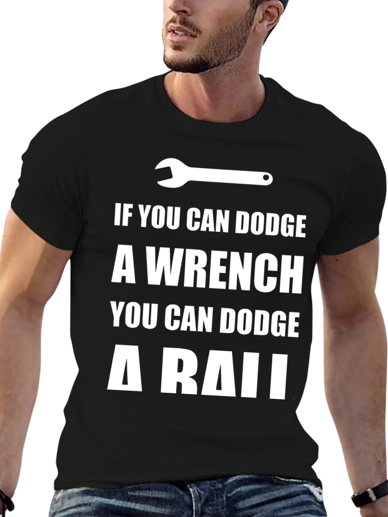 Dodge a Wrench T-Shirt - Funny Mechanic Gift