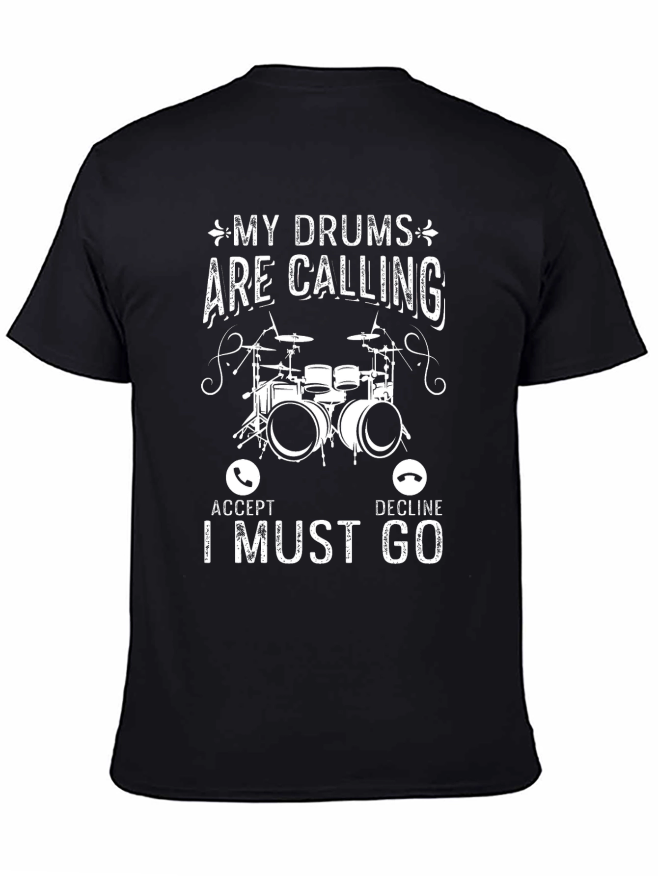 My Drums Are Calling Graphic Tee
