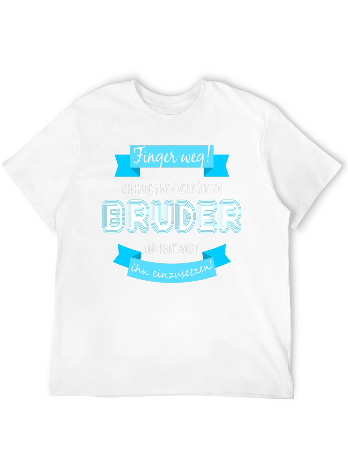 Finger weg! Brat Bruder T-Shirt