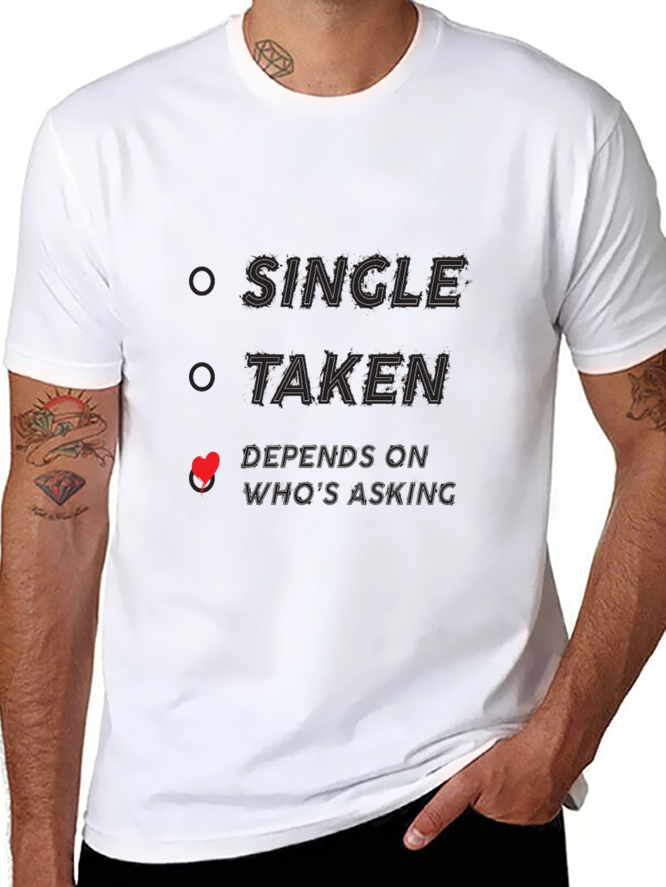 Single Taken Depends Funny Novelty T-Shirt